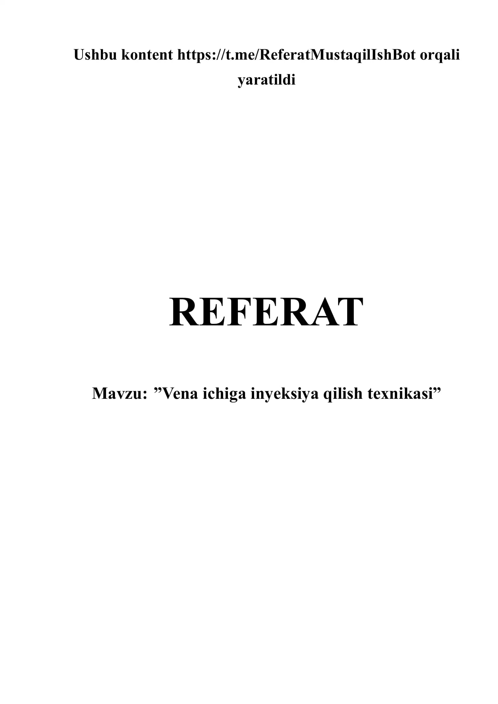 Vena ichiga inyeksiya qilish texnikasi (referat)