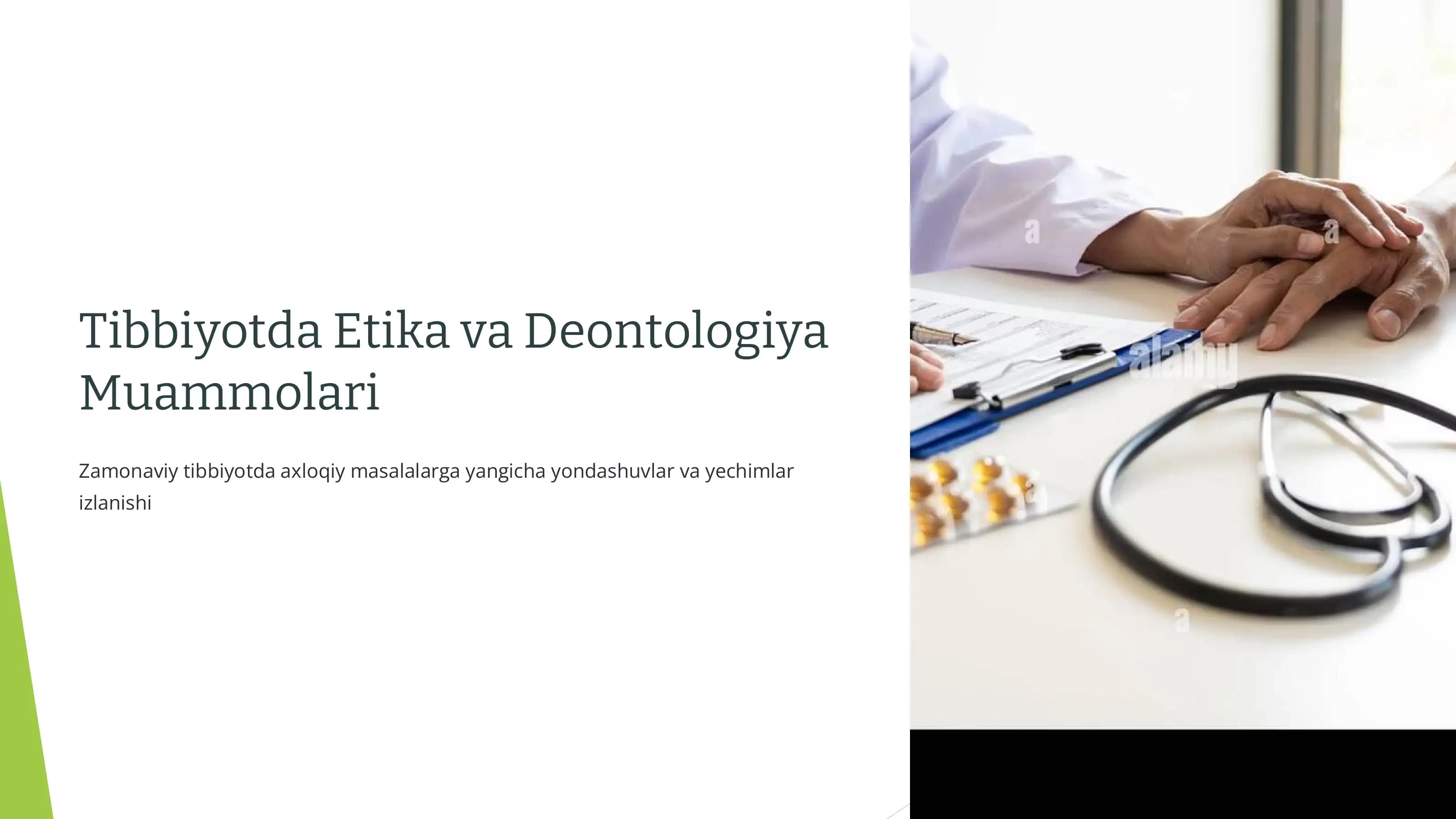Tibbiyotda Etika va Deontologiya Muammolari