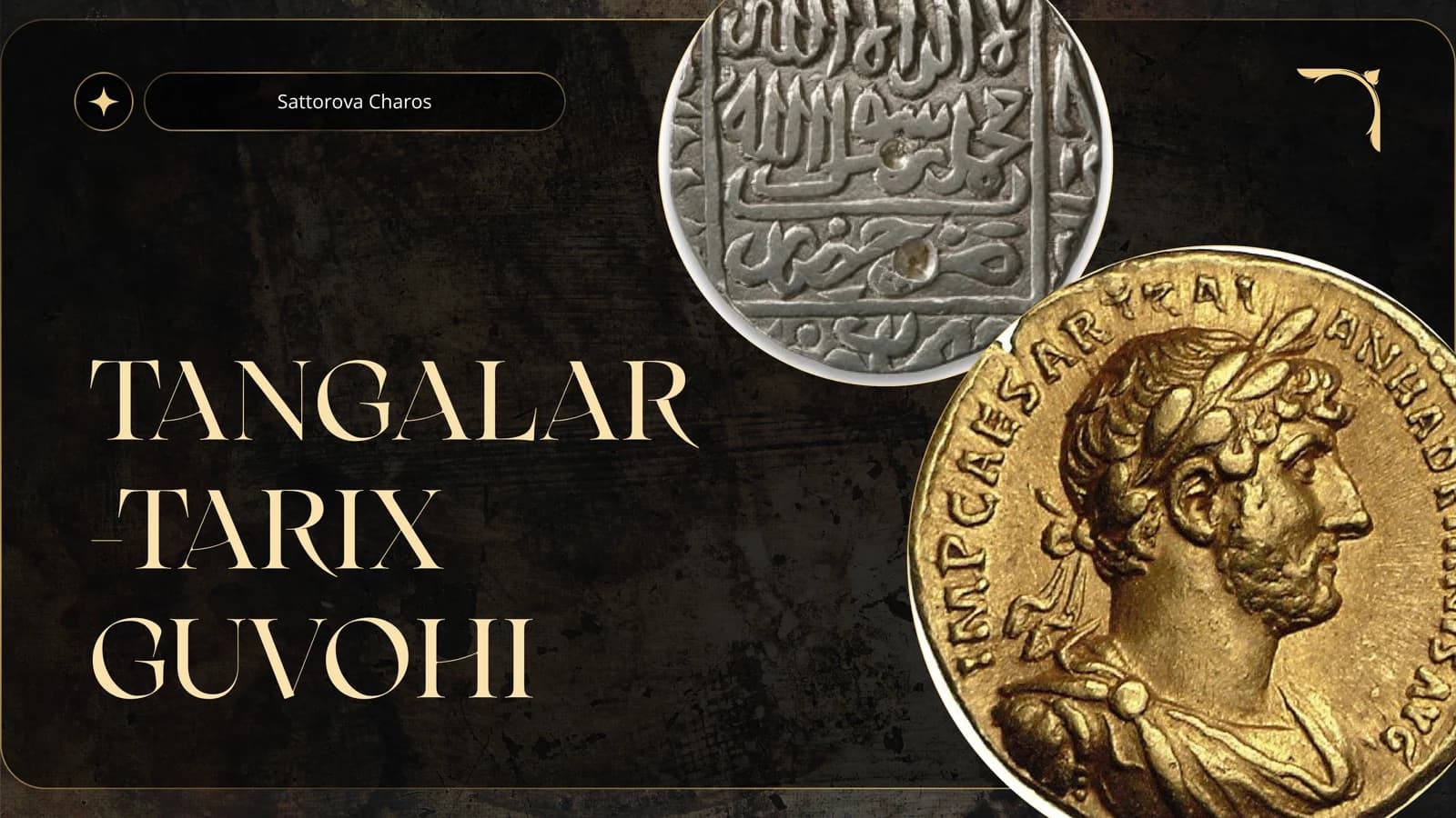 TANGALAR -TARIX GUVOHI