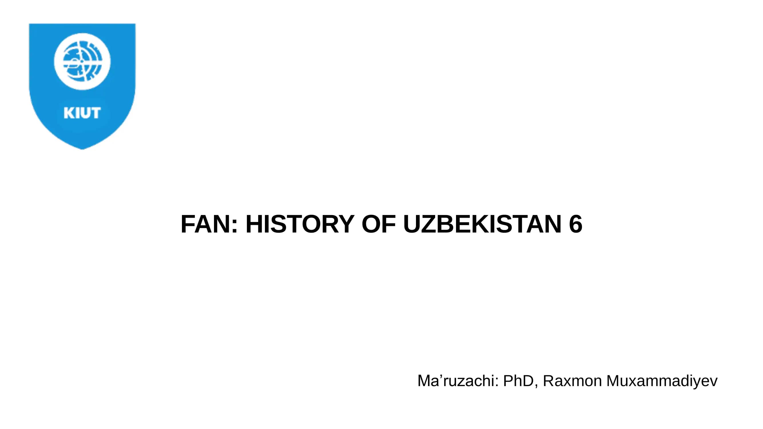 HISTORY OF UZBEKISTAN 6
