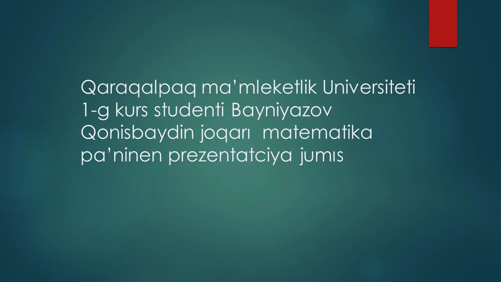Qonisbaydin joqarı matematika