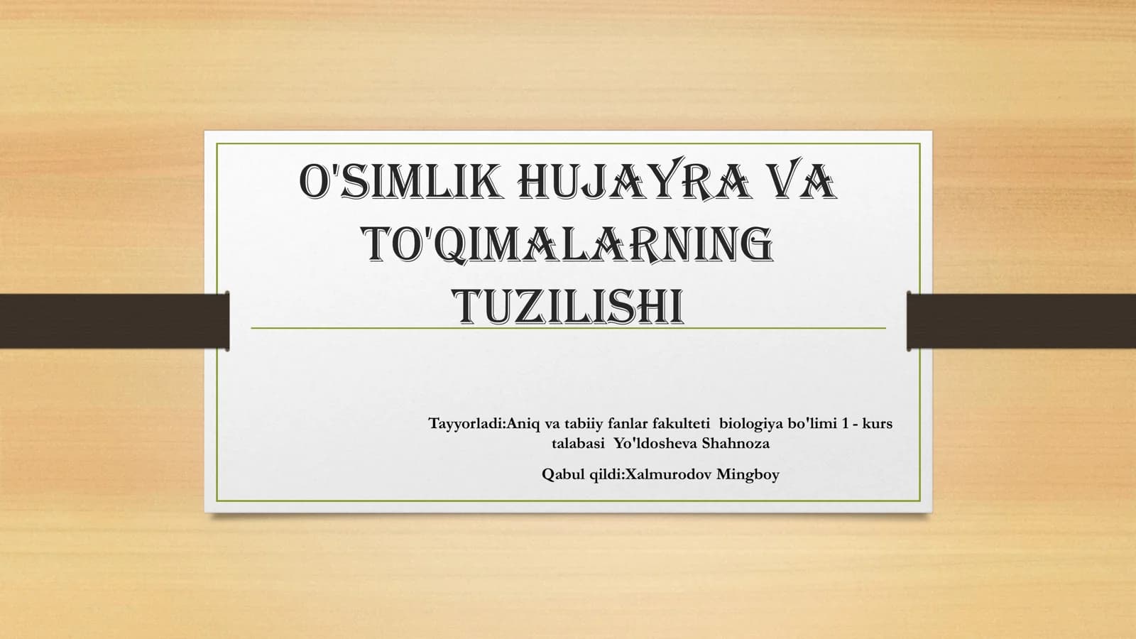 O‘simlik hujayra va to‘qimalarining tuzilishi