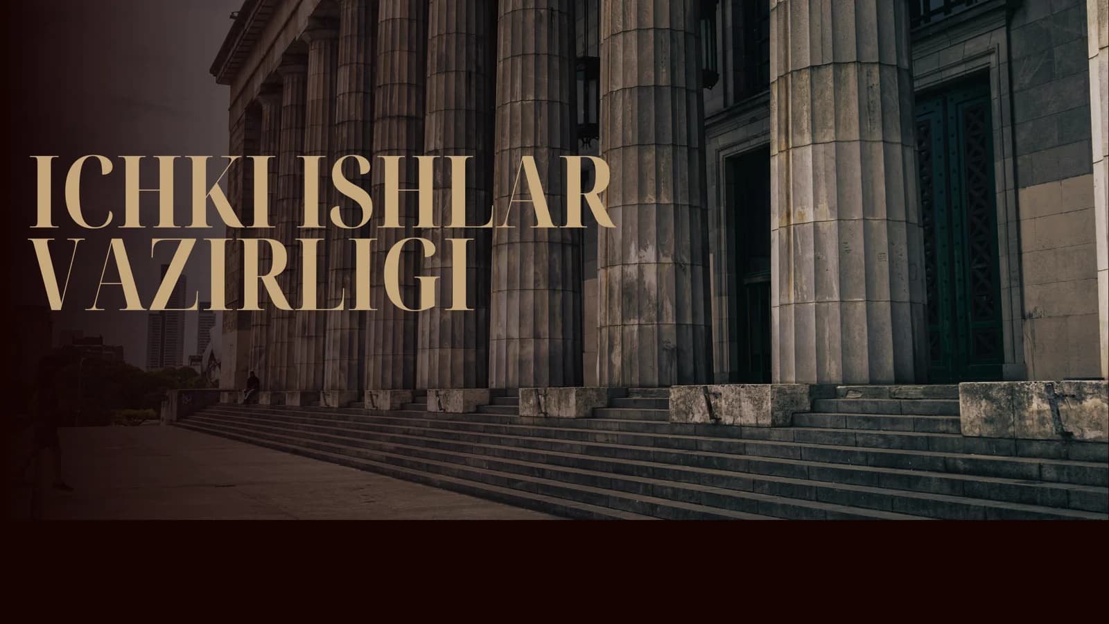 Ichki ishlar vazirligi haqida taqdimot