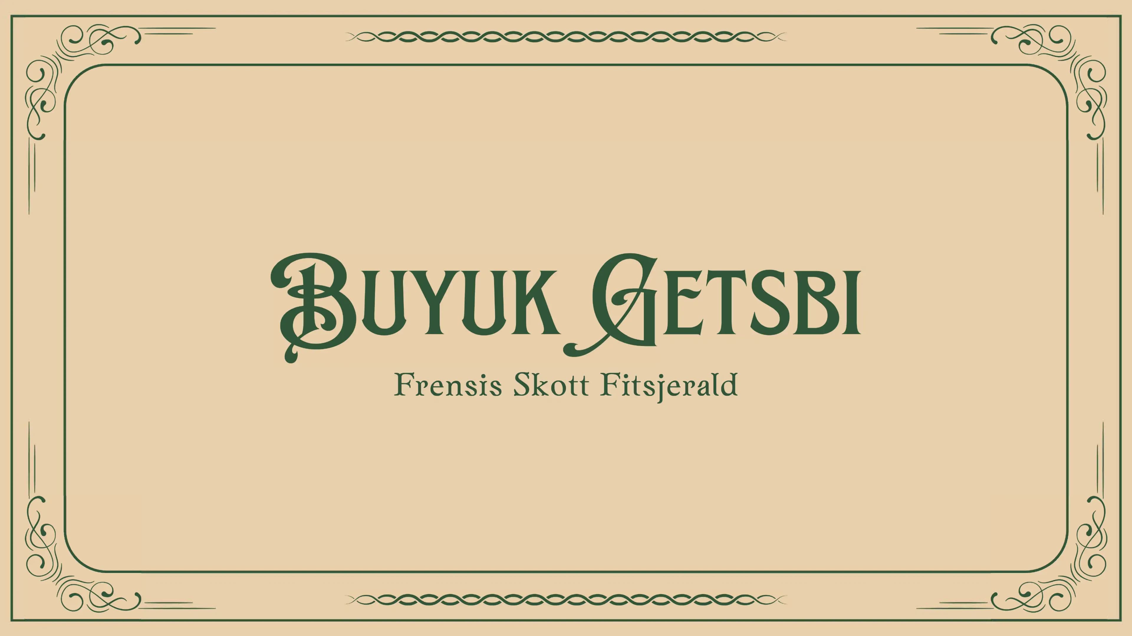 Buyuk Getsbi - Frensis Skott Fitsjer
