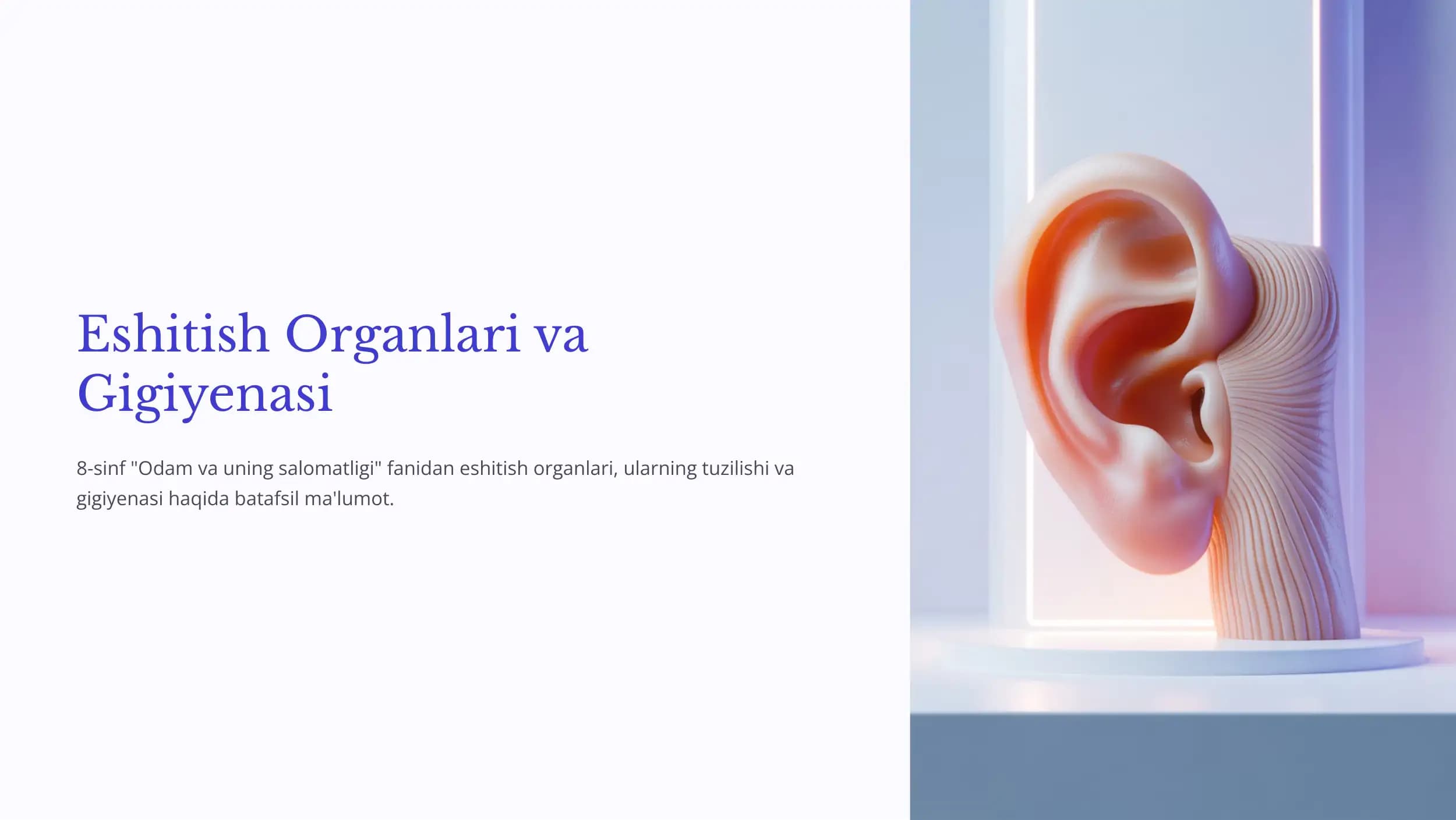 Eshitish Organlari va Gigiyenasi
