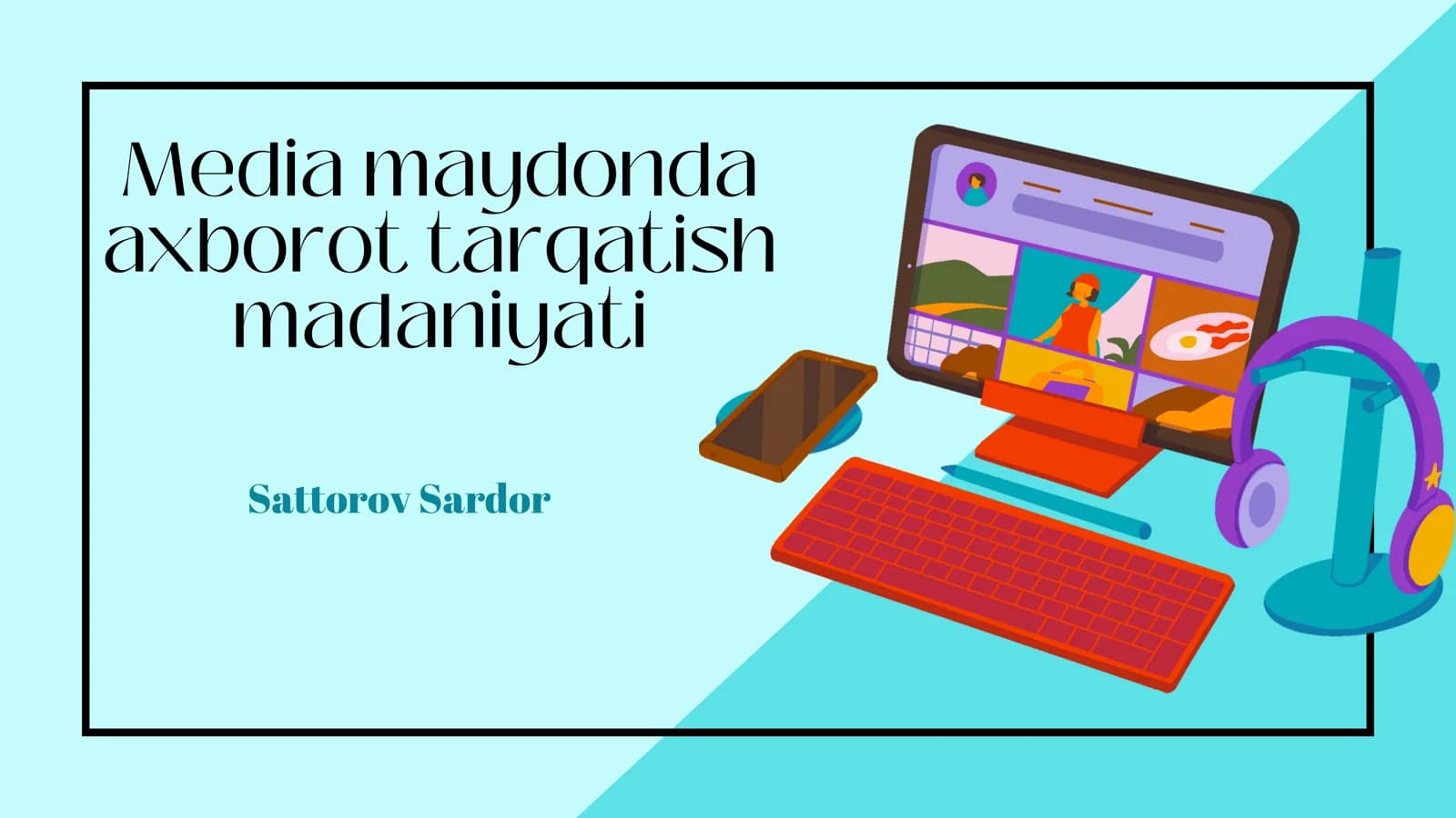 Axborot tarqatish madaniyati