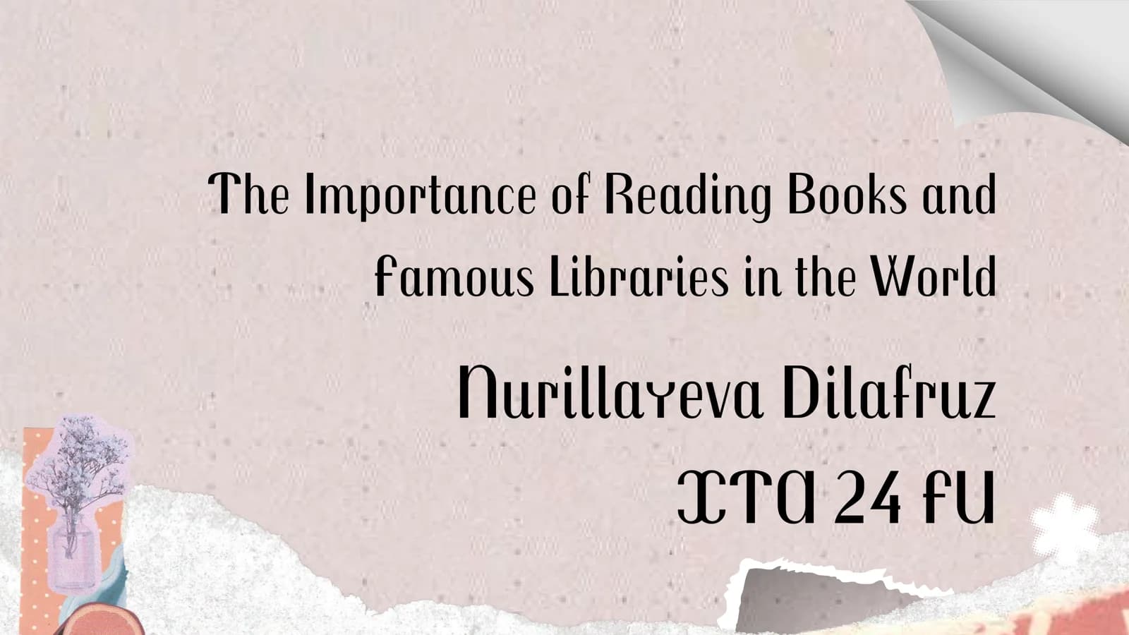 The Importance of Reading Books and Famous Libraries in the World