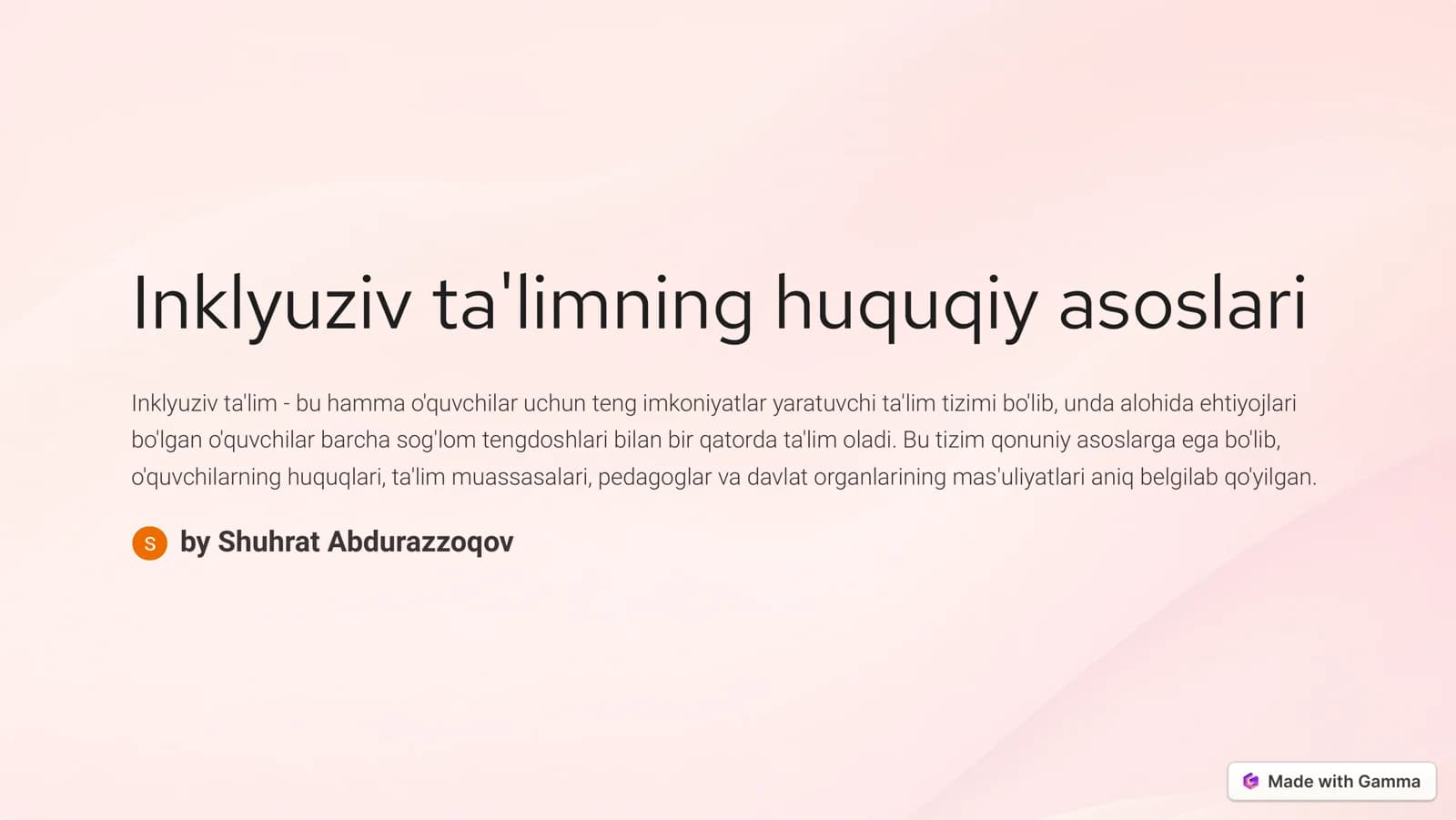 Inklyuziv ta'limning huquqiy asoslari