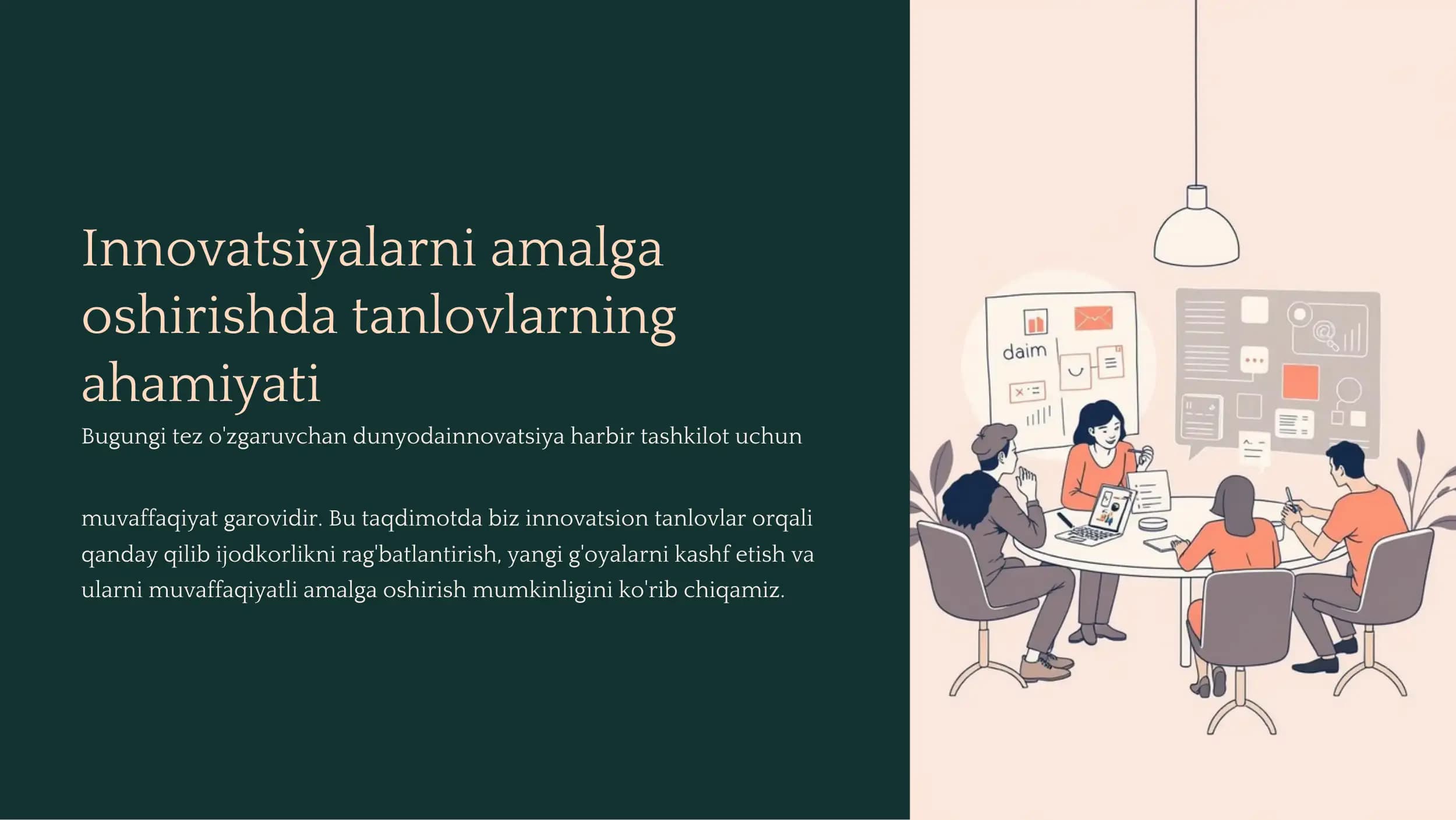 Tanlovlar innovatsiya uchun muhim