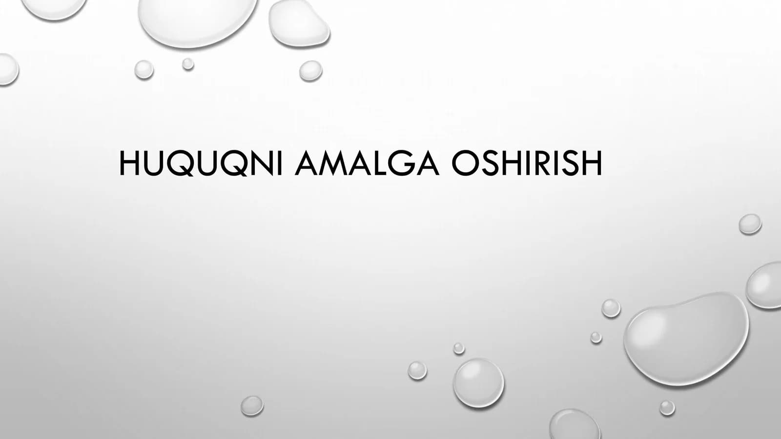 HUQUQNI AMALGA OSHIRISH