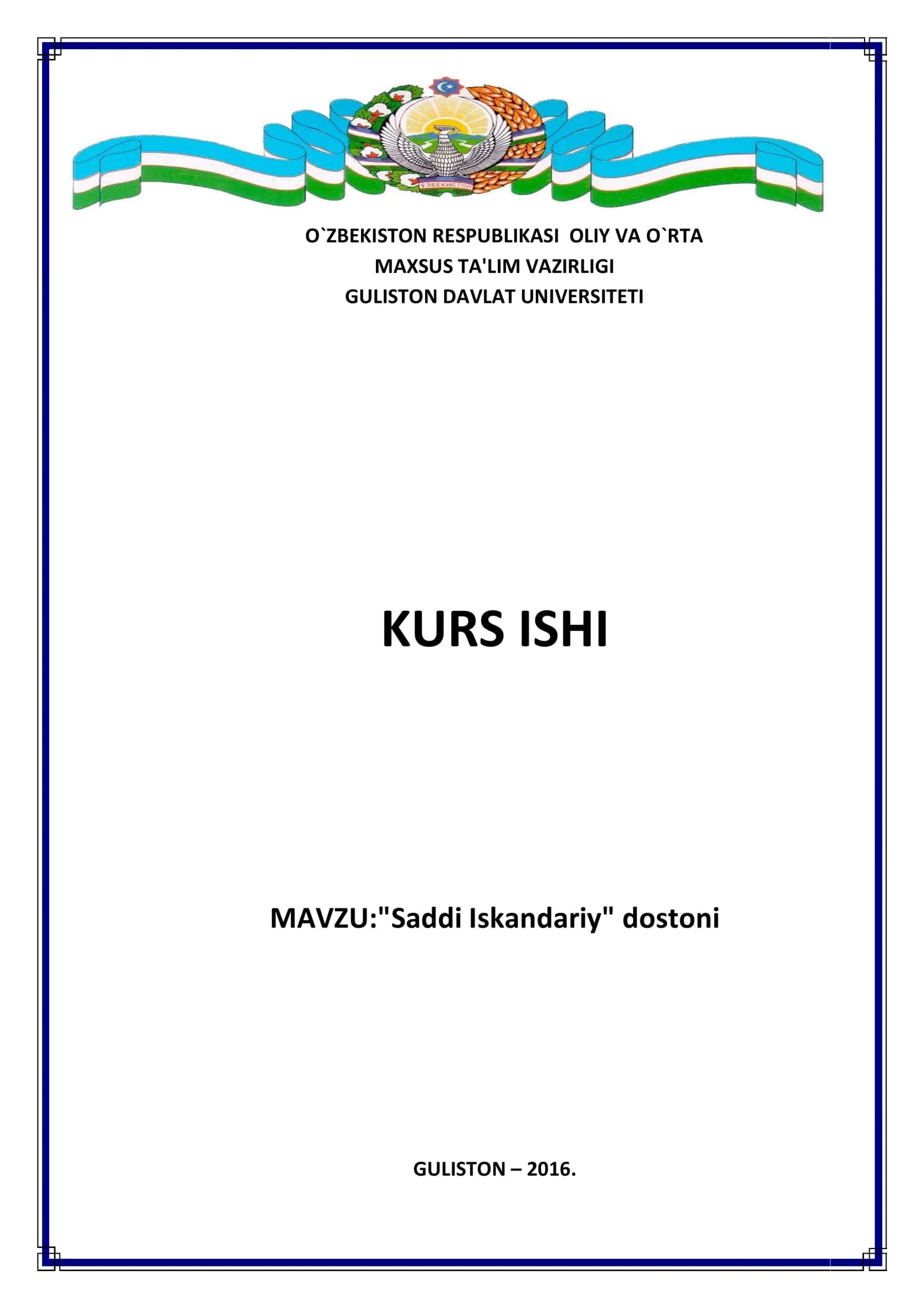 «Saddi Iskandariy» dostoni
