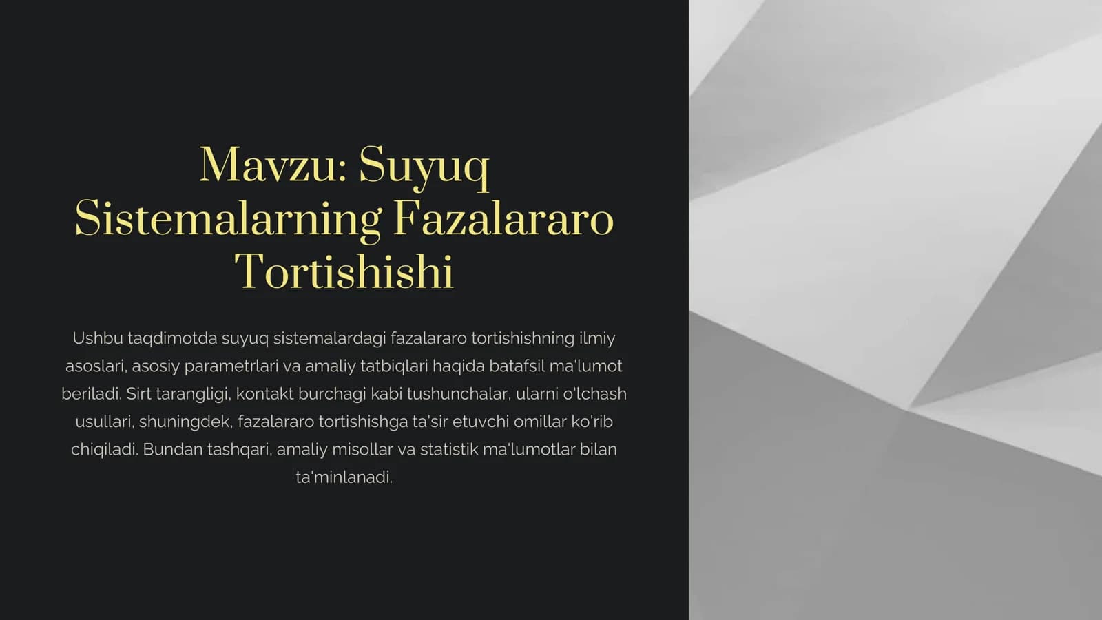 Suyuq Sistemalarning Fazalararo Tortishishi