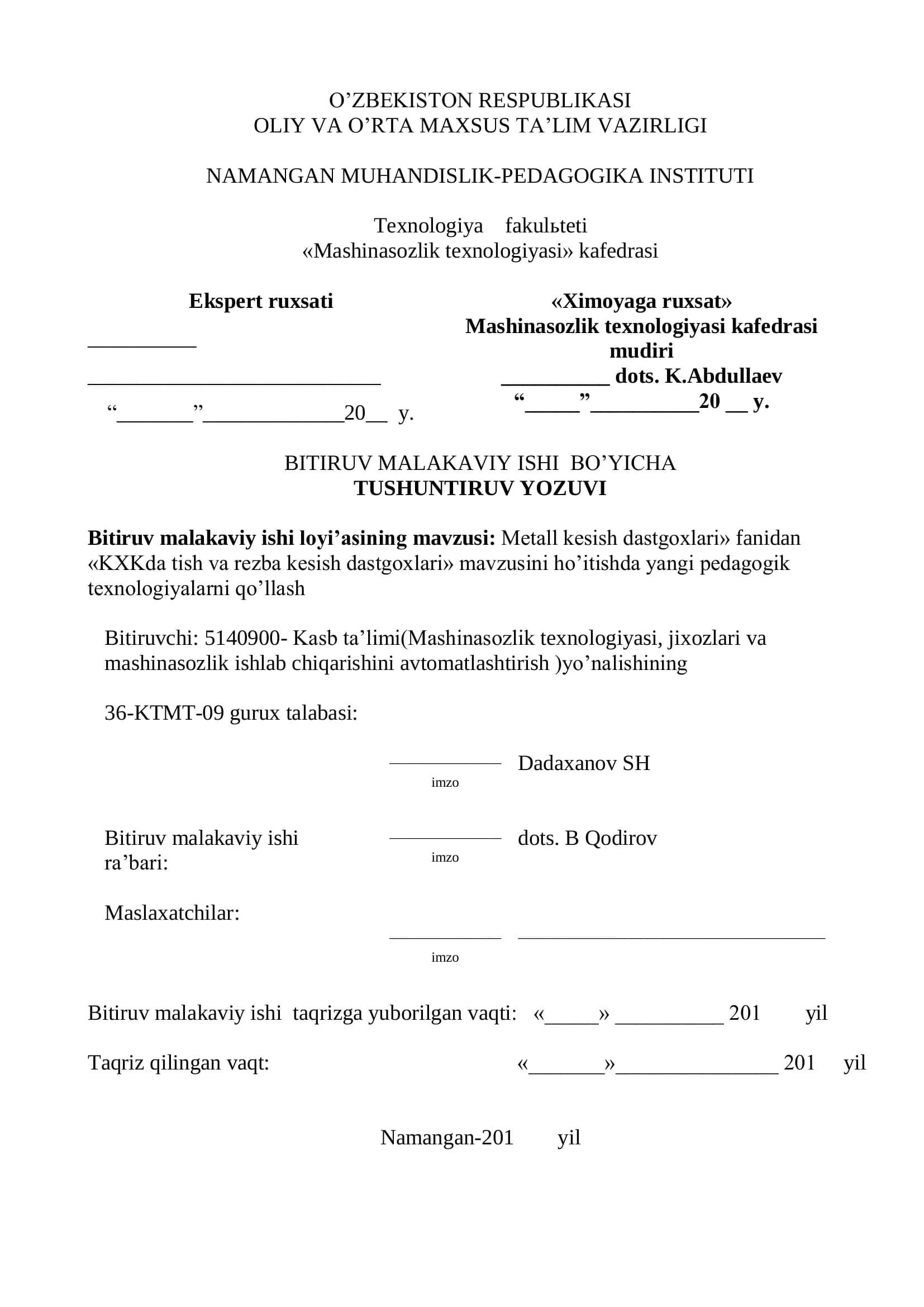 Metall kesish dastgoxlari fanidan "KXKda tish va rezba kesish dastgoxlari" mavzusini ho'itishda yangi pedagogik texnologiyalarni qo'llash