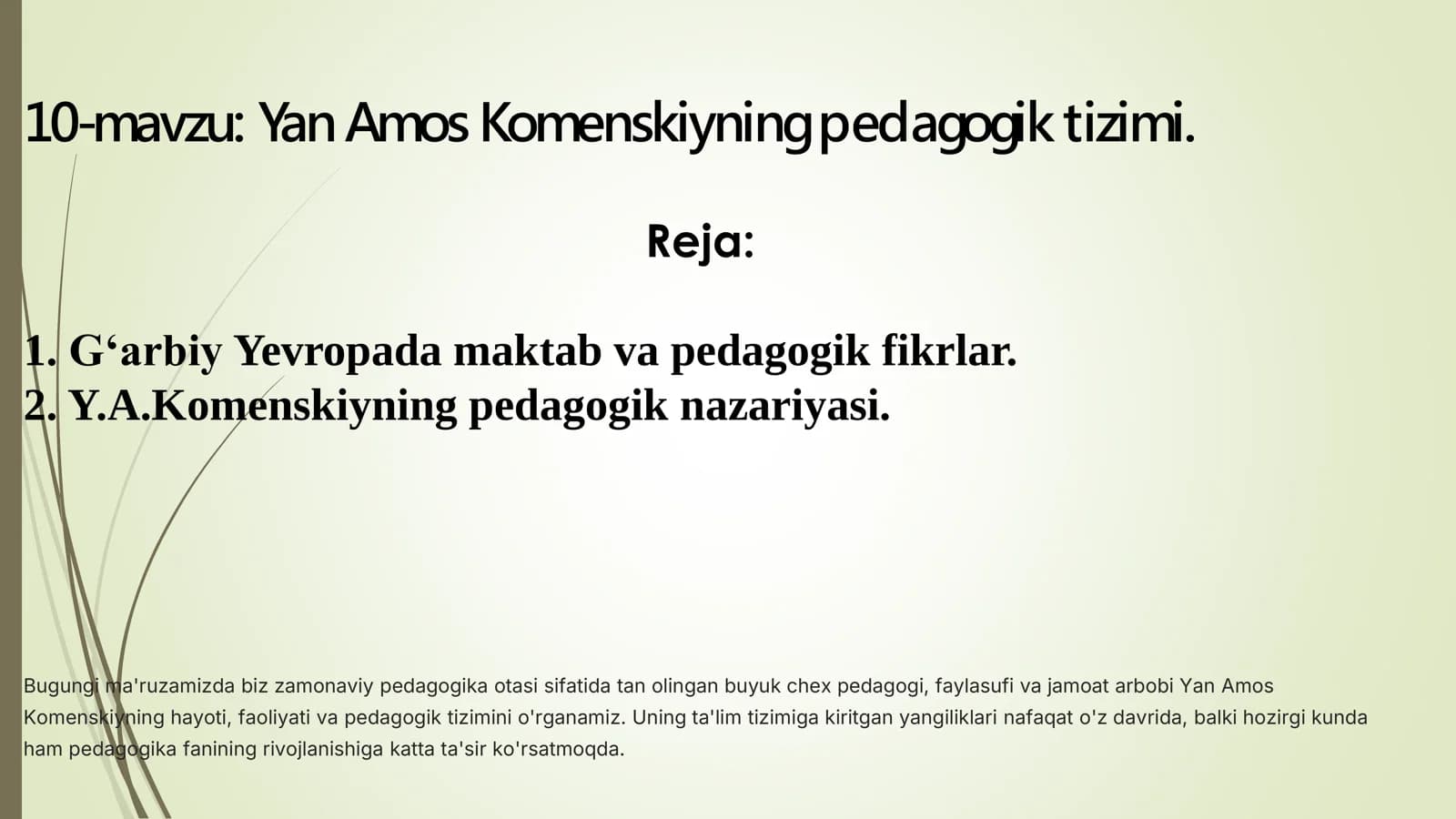 Yan Amos Komenskiyning pedagogiktizimi