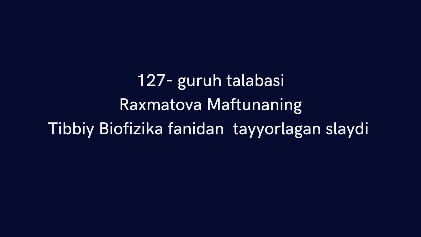 Tibbiy Biofizika slaydi
