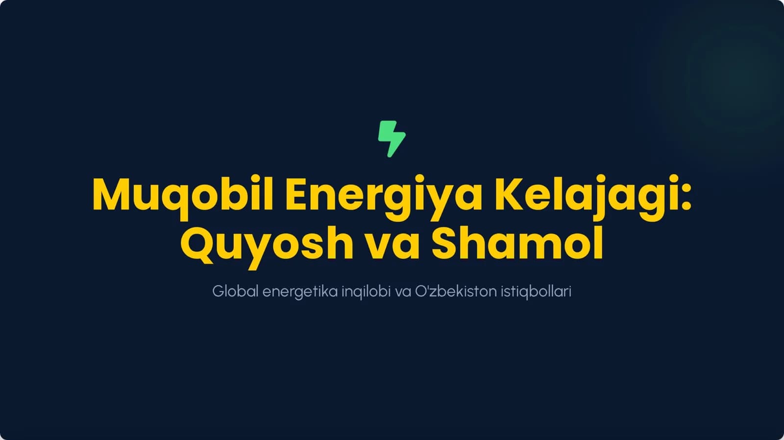Muqobil energiya kelajagi