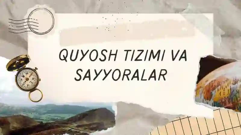 Quyosh tizimi va sayyoralar