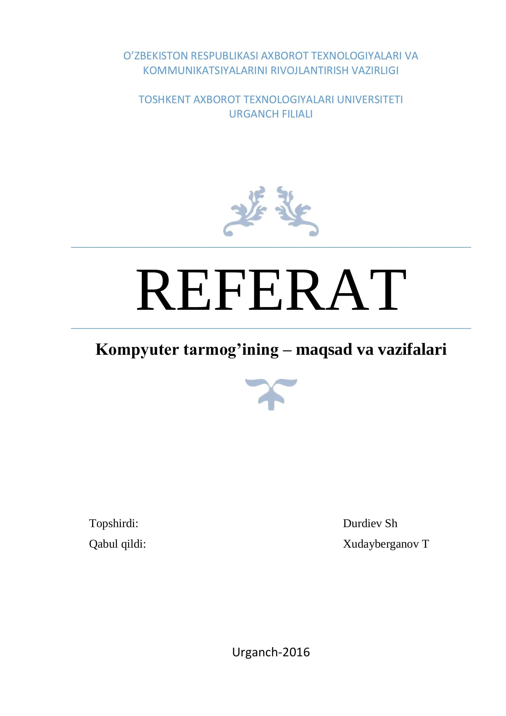 Kompyuter tarmog’ining – maqsad va vazifalari