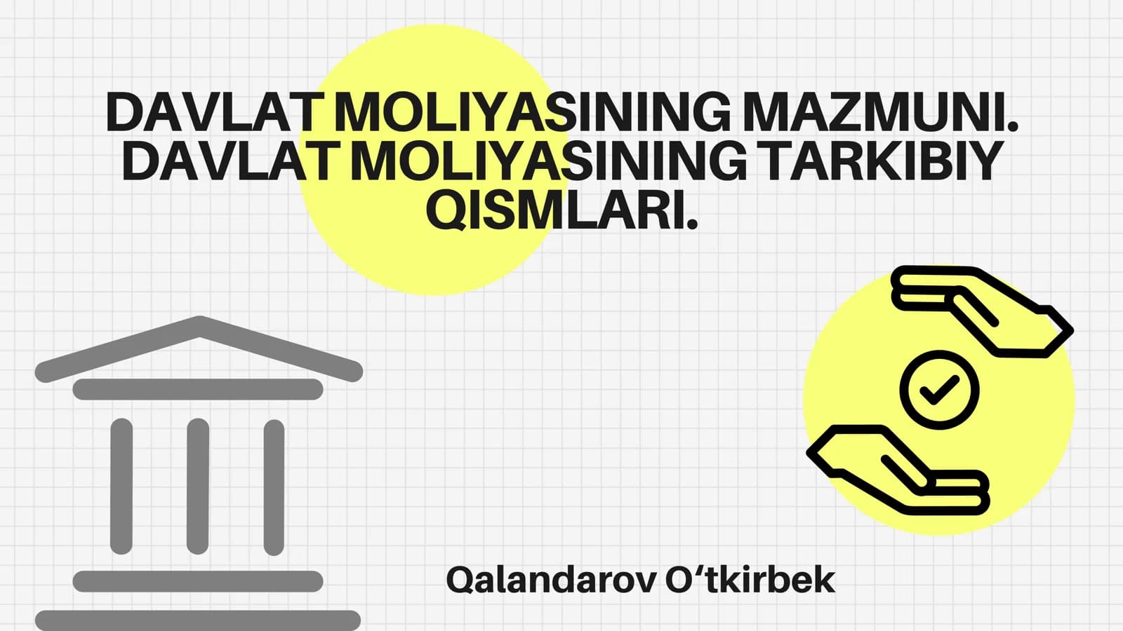 Davlat moliyasining mazmuni