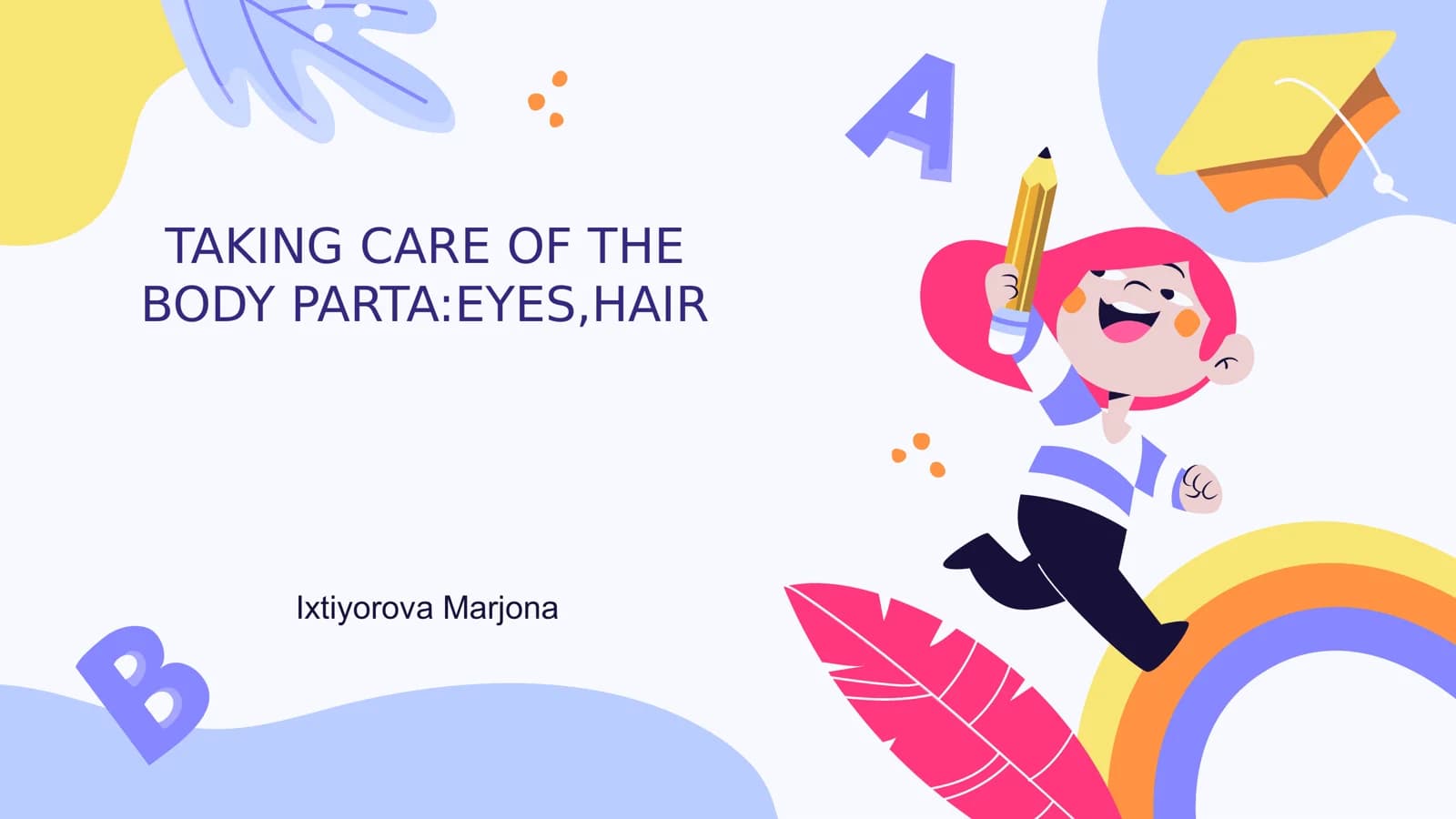 BODY PARTA:EYES,HAIR