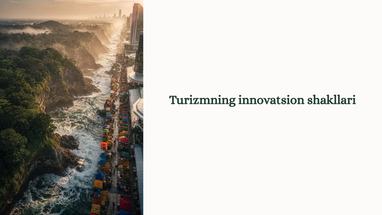 Turizmning innovatsion shakllari