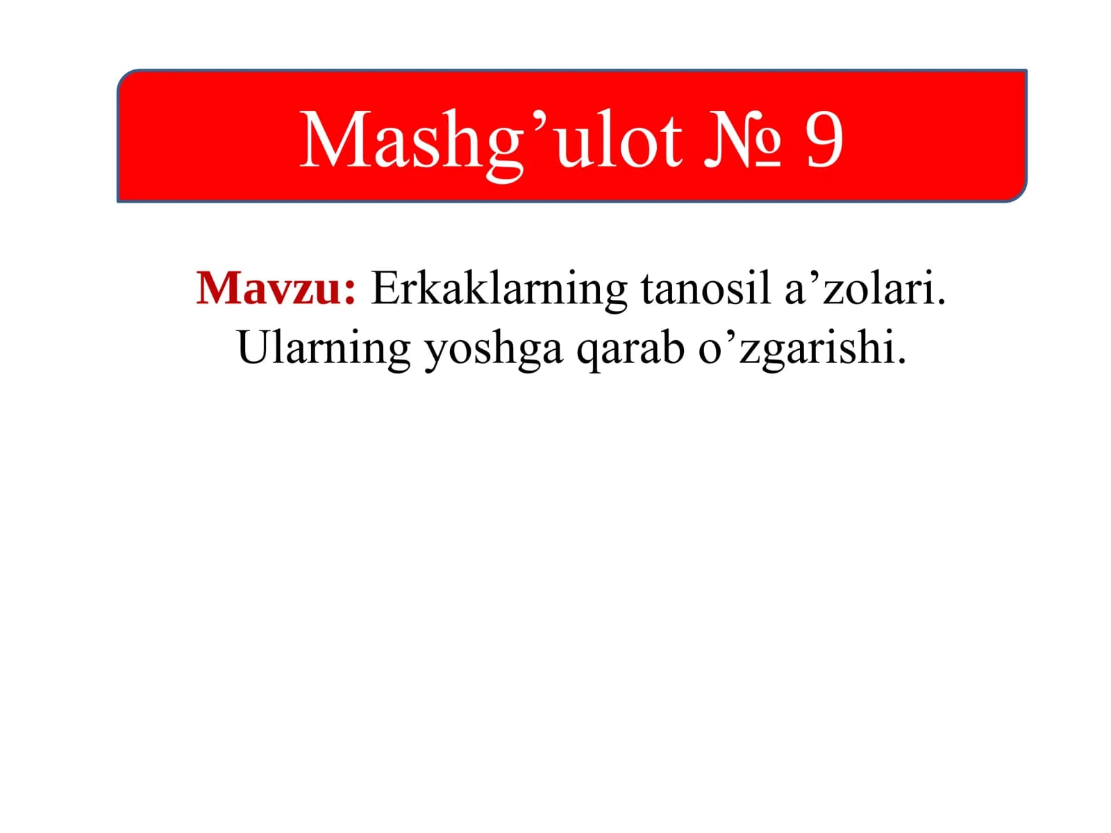 Erkaklarning tanosil a’zolari