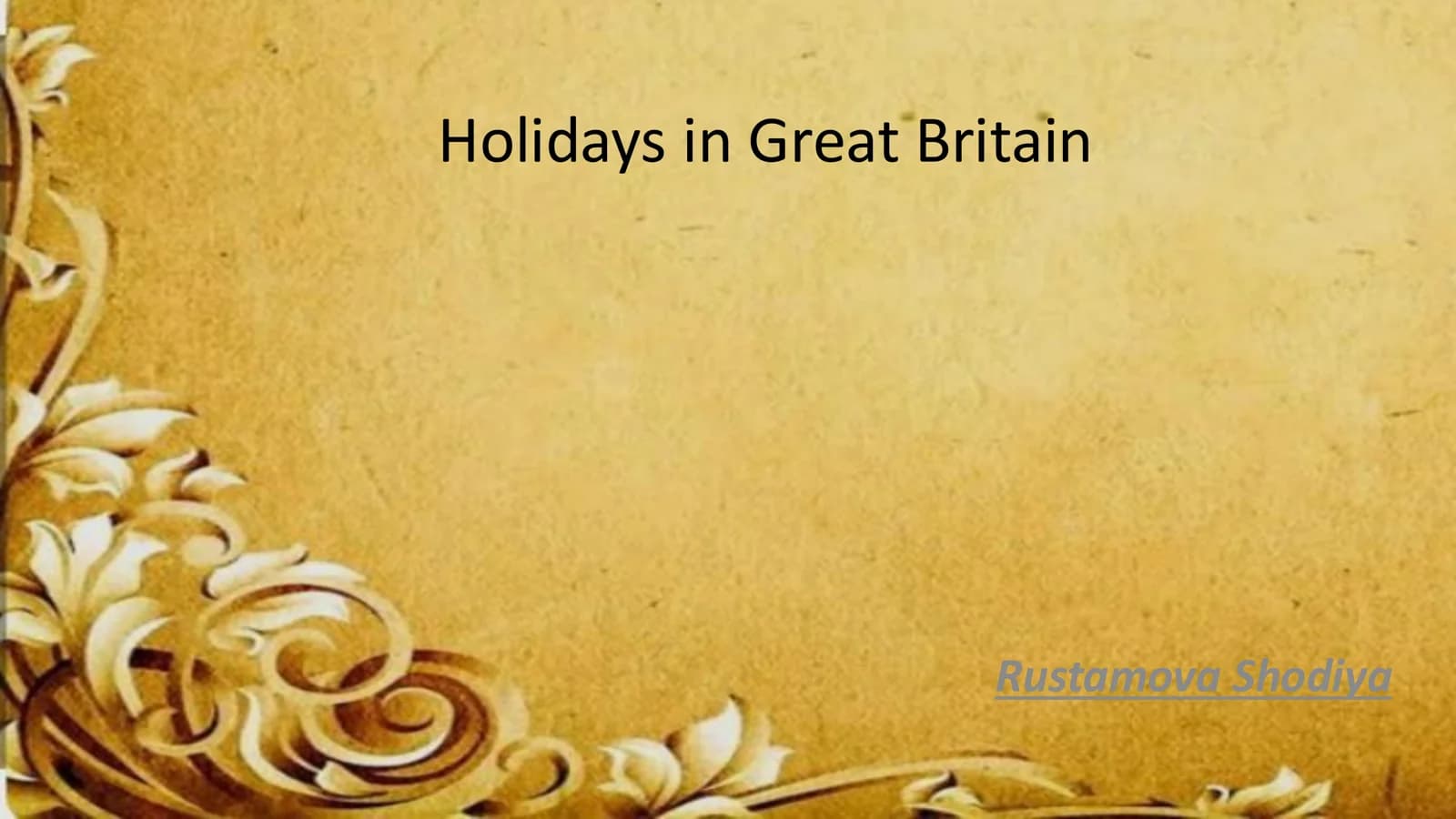 Holidays in Great Britain