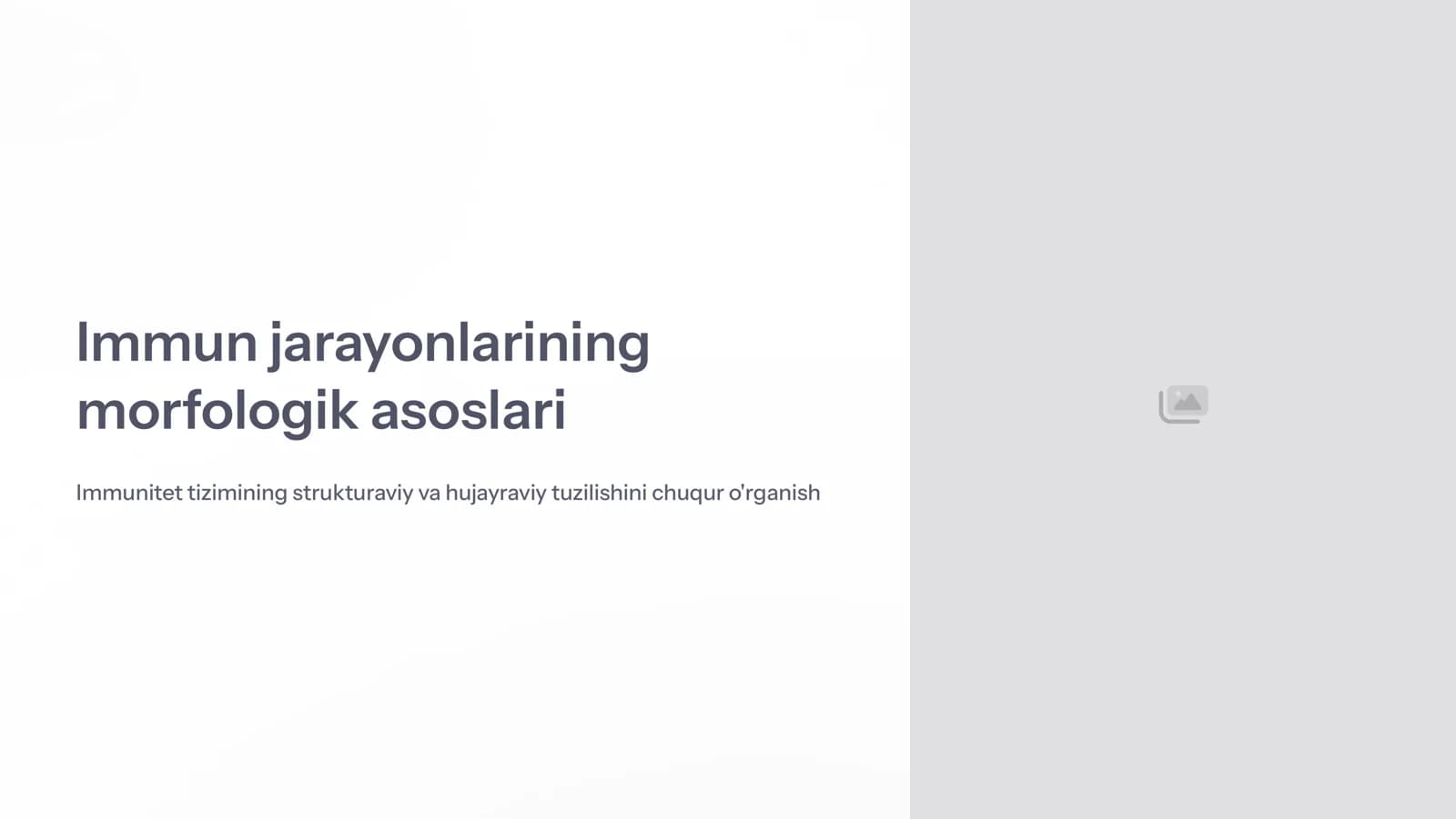 Immun jarayonlarini morfologik asoslari