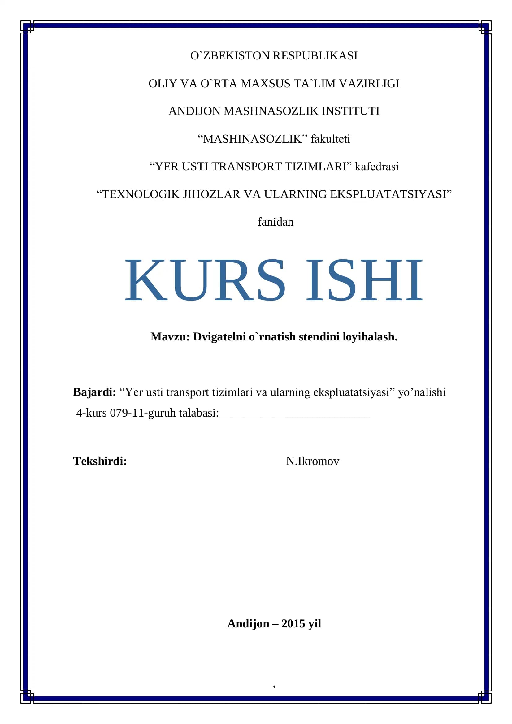 Dvigatelni o`rnatish stendini loyihalash