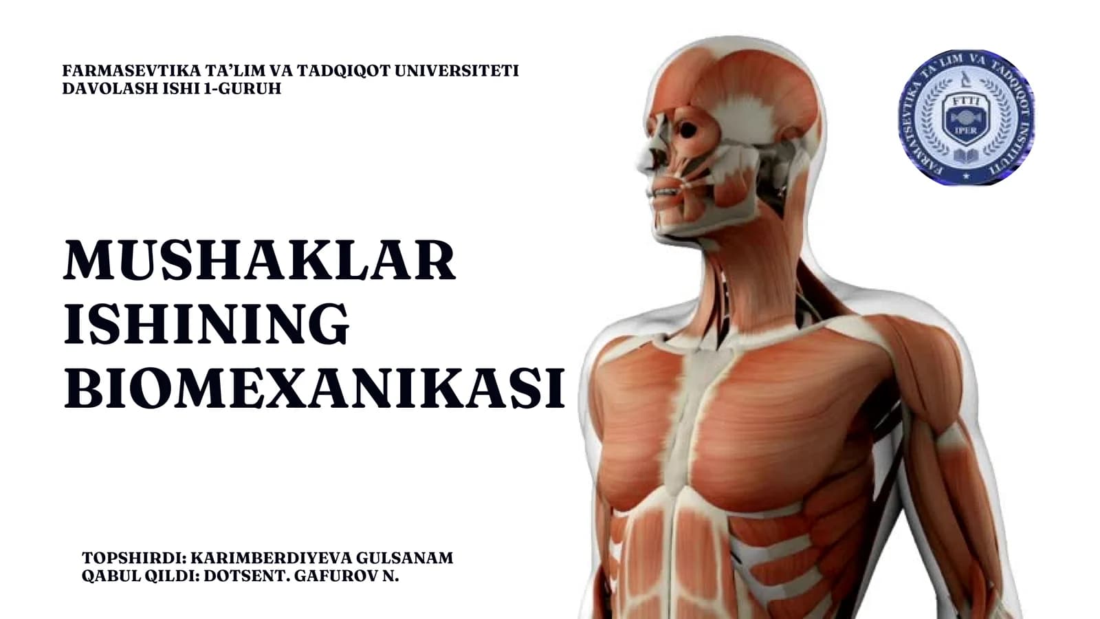 Mushaklar ishining biomexanikasi
