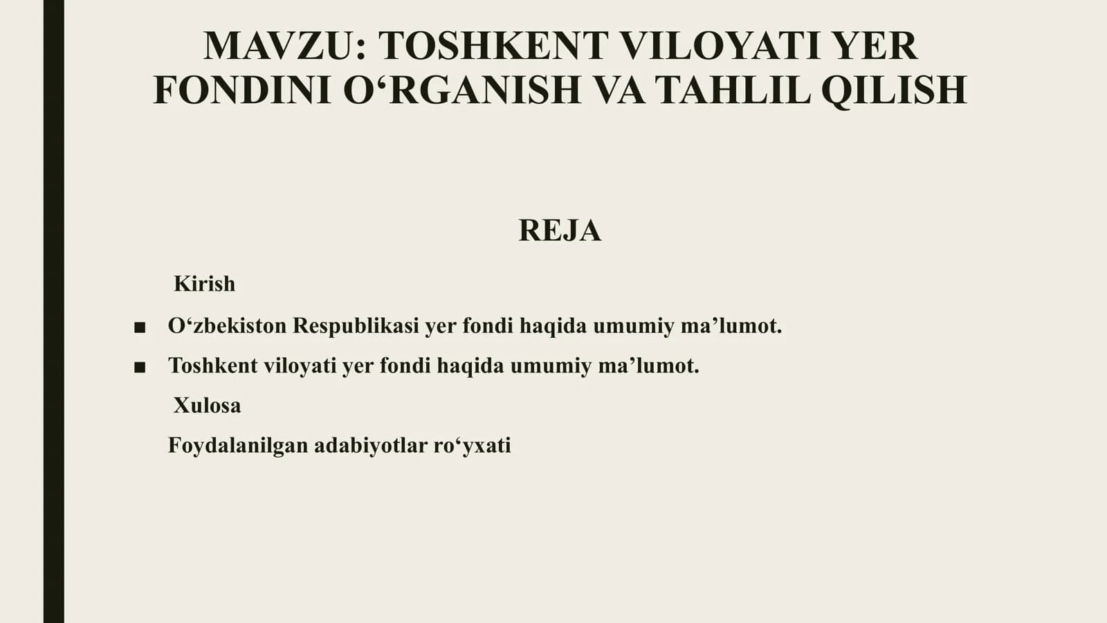 TOSHKENT VILOYATI YER FONDINI O‘RGANISH VA TAHLIL QILISH