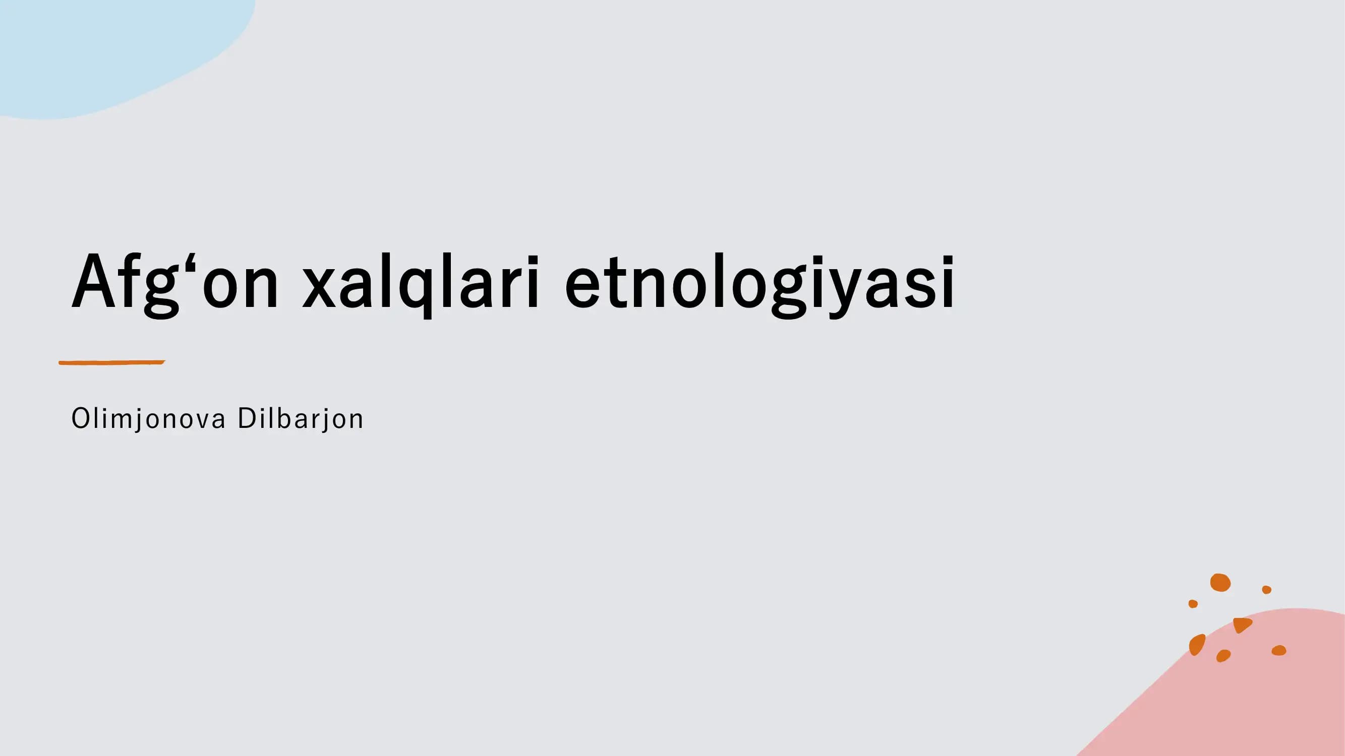 Afgʻon xalqlari etnologiyasi
