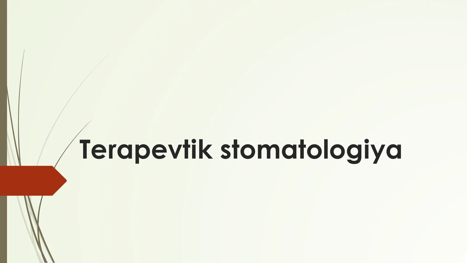 Terapevtik Stomatologiya