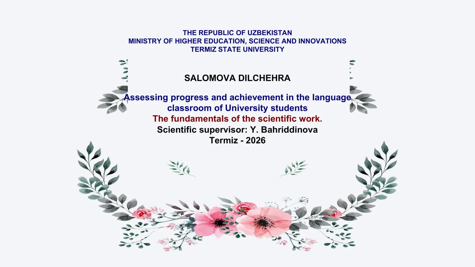 Assessing progress and achievement in the language classroom of University students