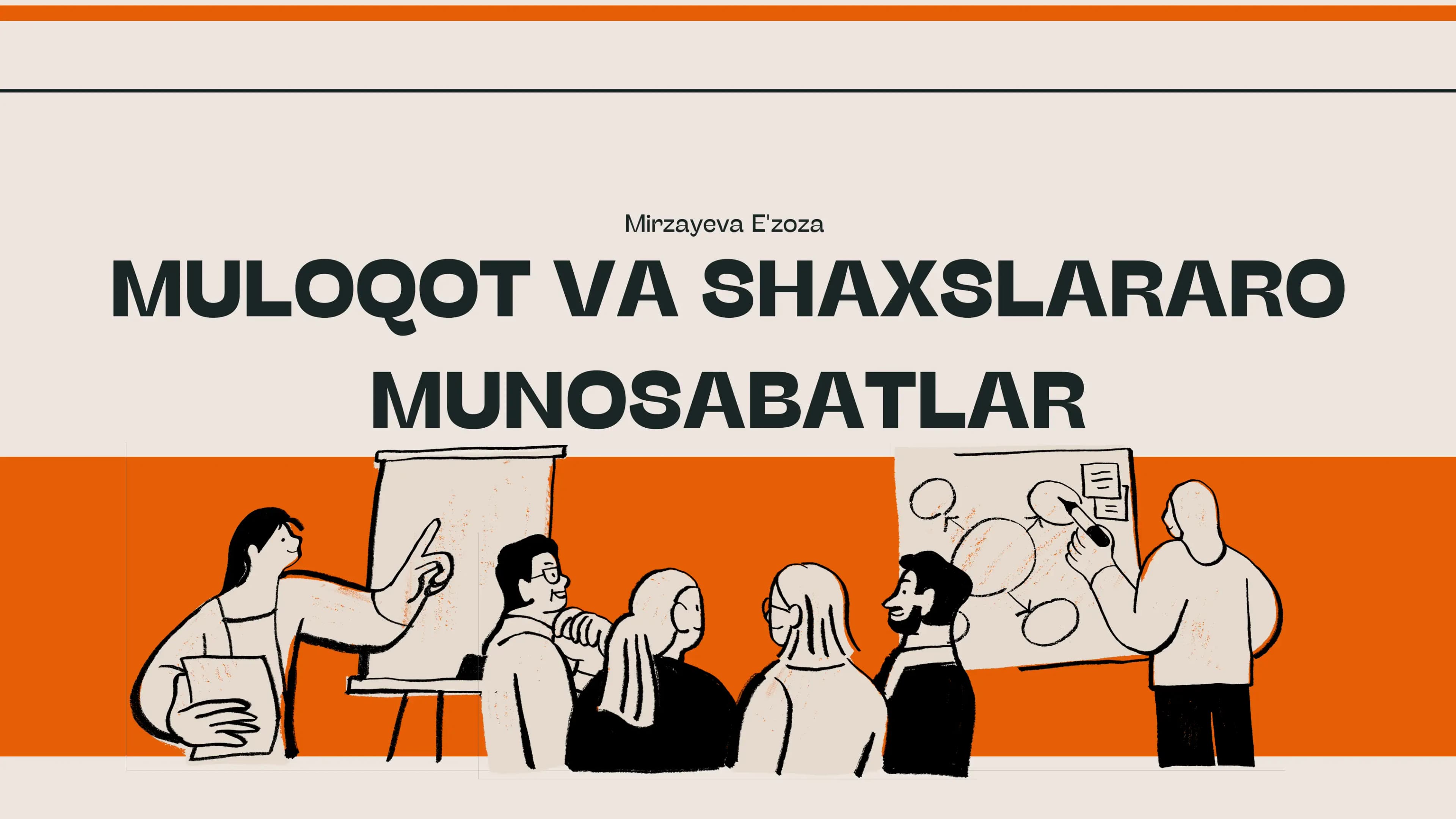 MULOQOT VA SHAXSLARARO MUNOSABATLAR
