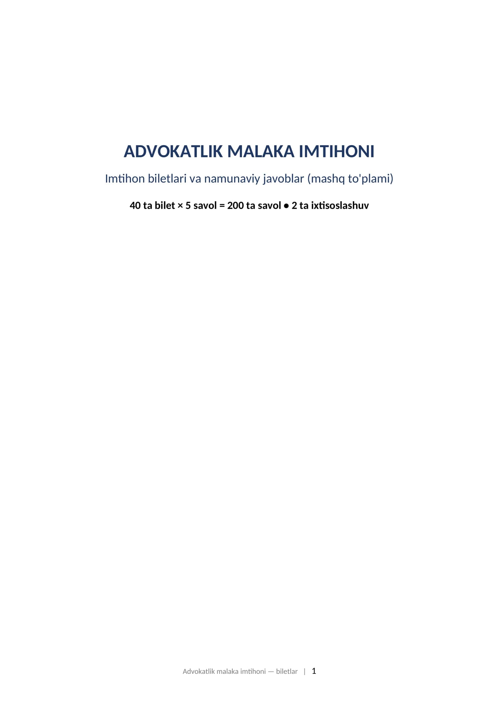 ADVOKATLIK MALAKA IMTIHONI Imtihon biletlari va namunaviy javoblar (mashq to'plami)