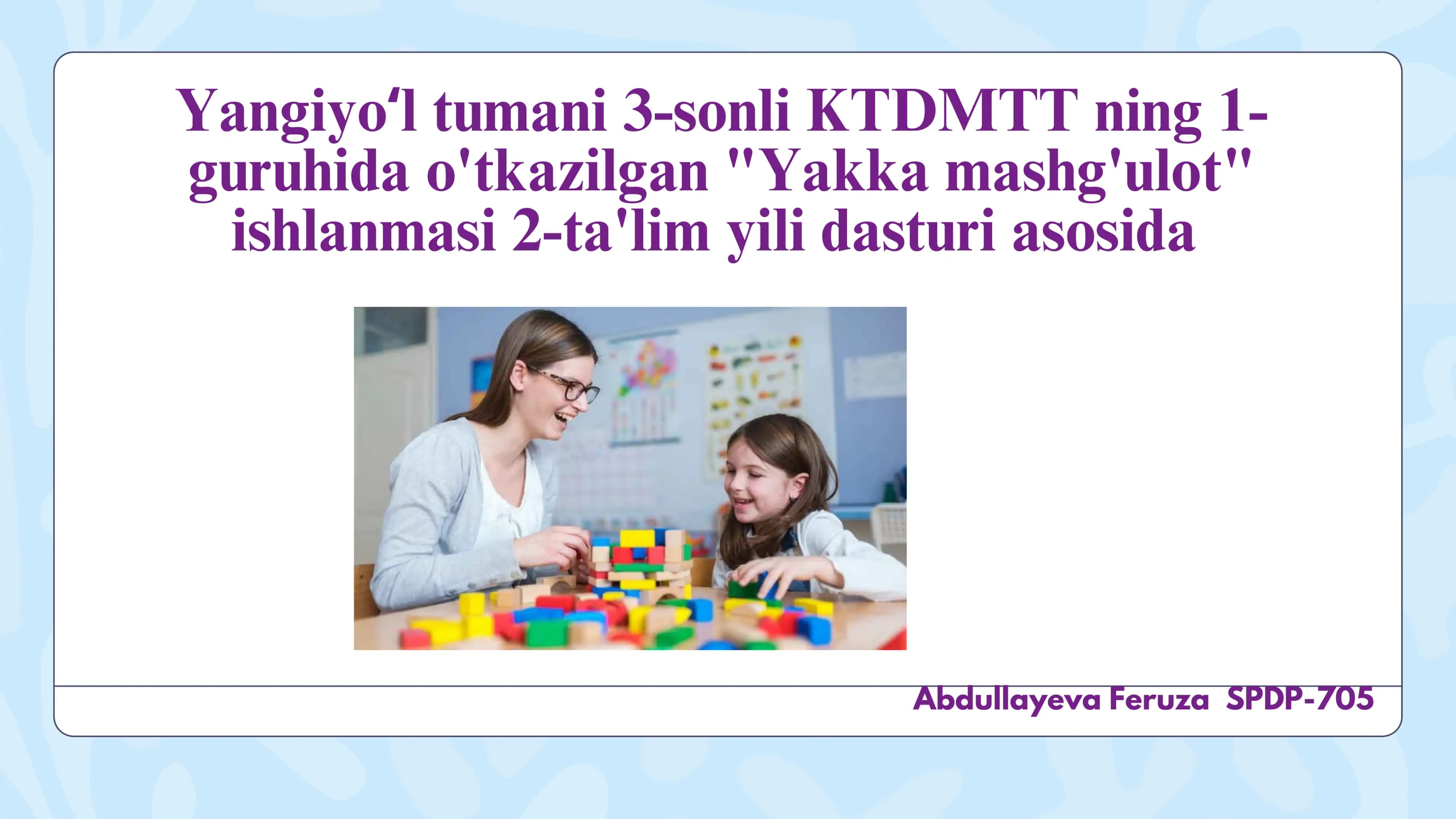 Yakka mashg'ulot ishlanmasi