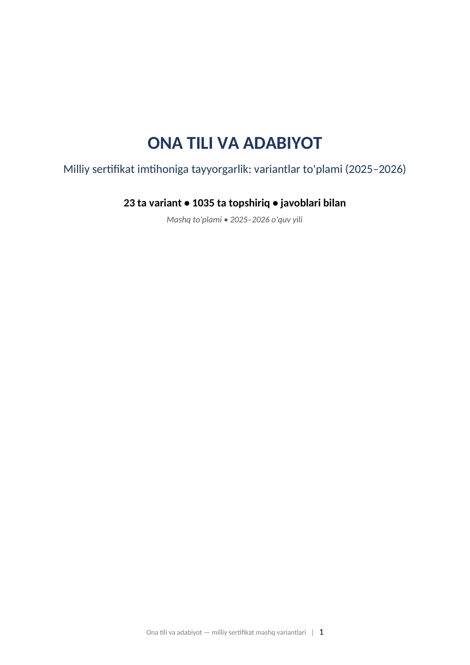 ONA TILI VA ADABIYOT Milliy sertifikat imtihoniga tayyorgarlik: variantlar to'plami (2025–2026)