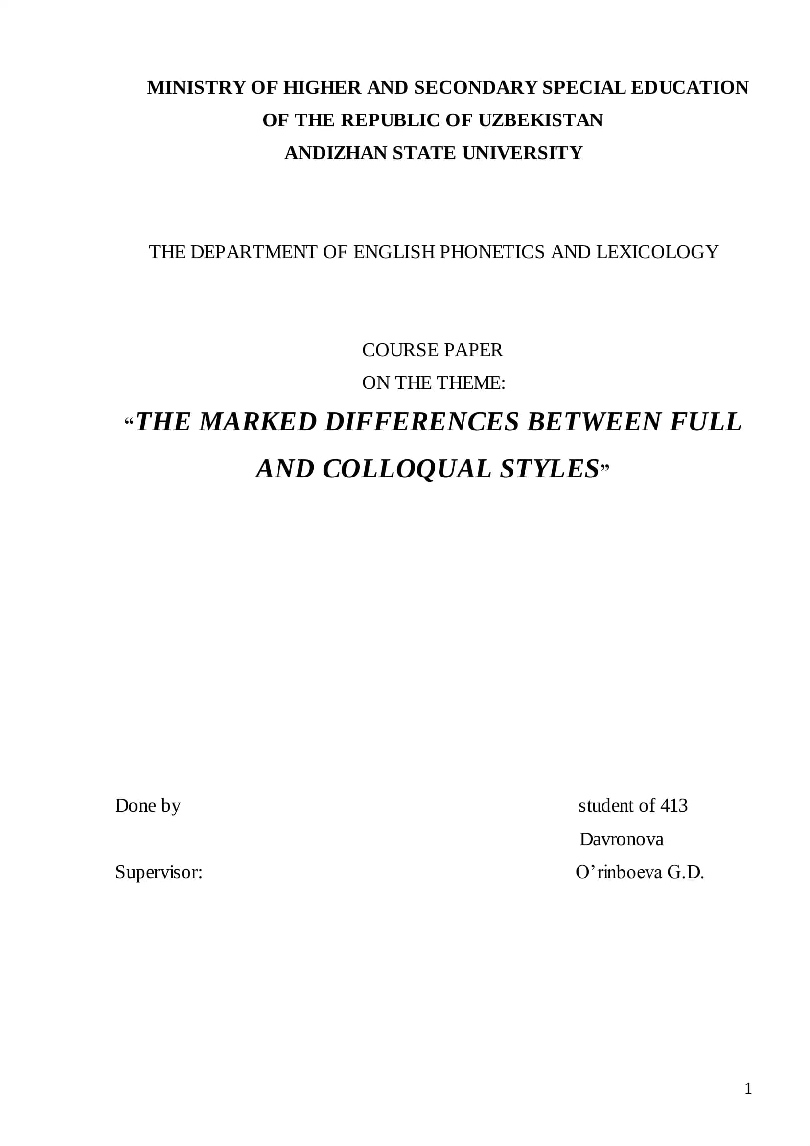 Course Paper on "The Marked Differences Between Full and Colloquial Styles"