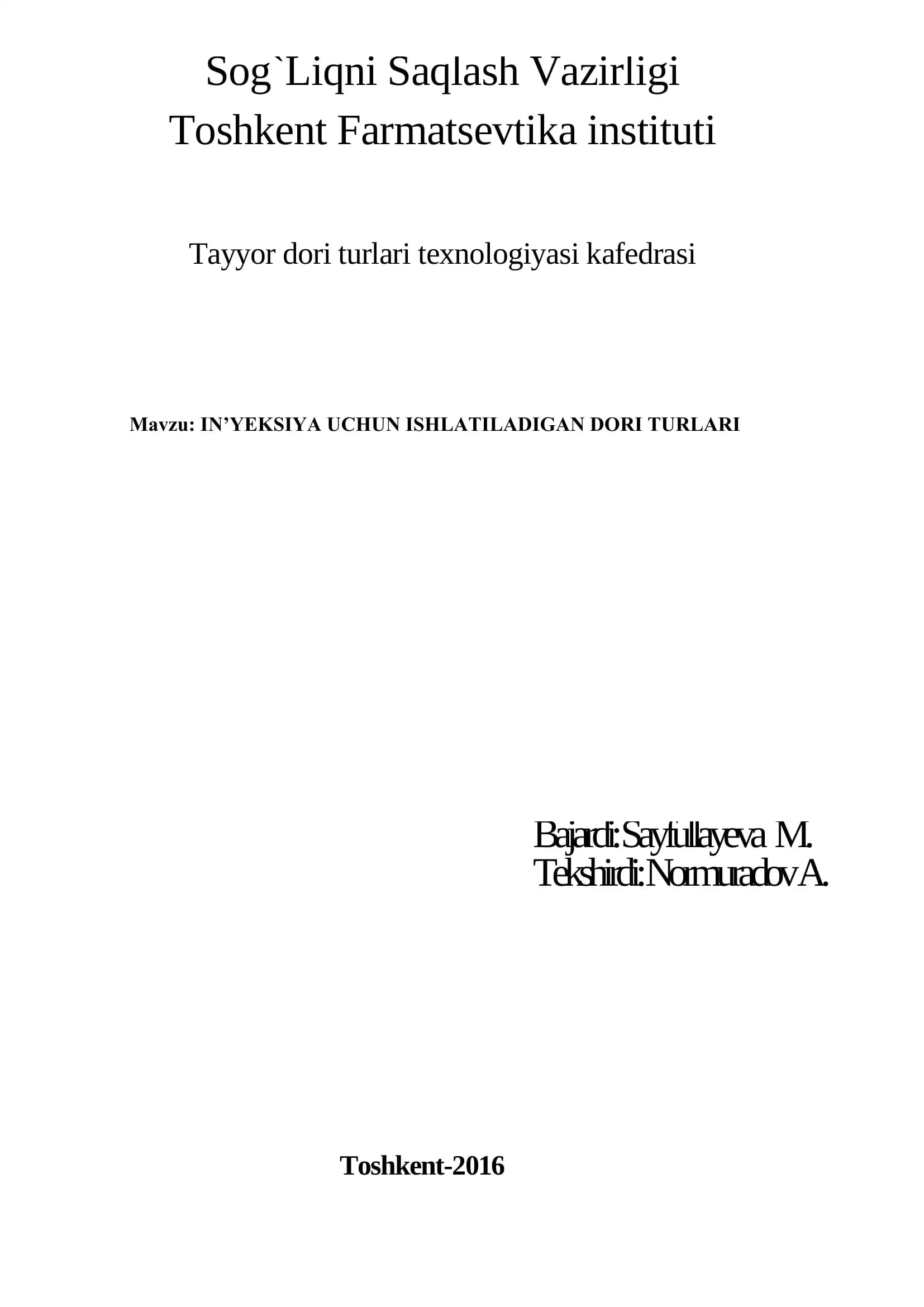 IN’YEKSIYA UCHUN ISHLATILADIGAN DORI TURLARI