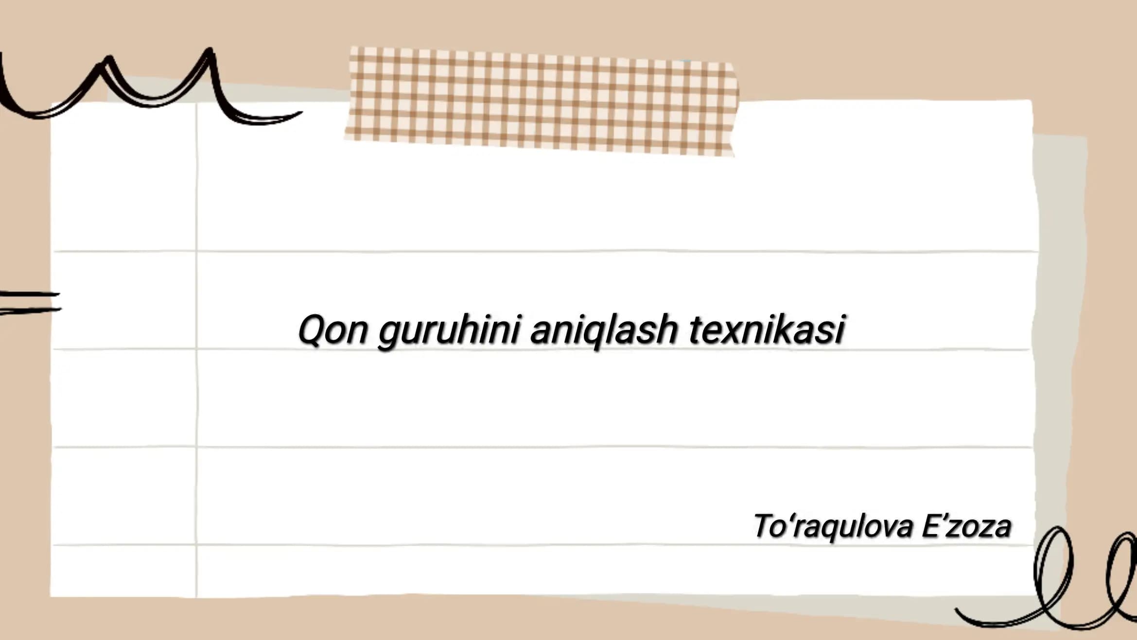 Qon guruhini aniqlash texnikasi