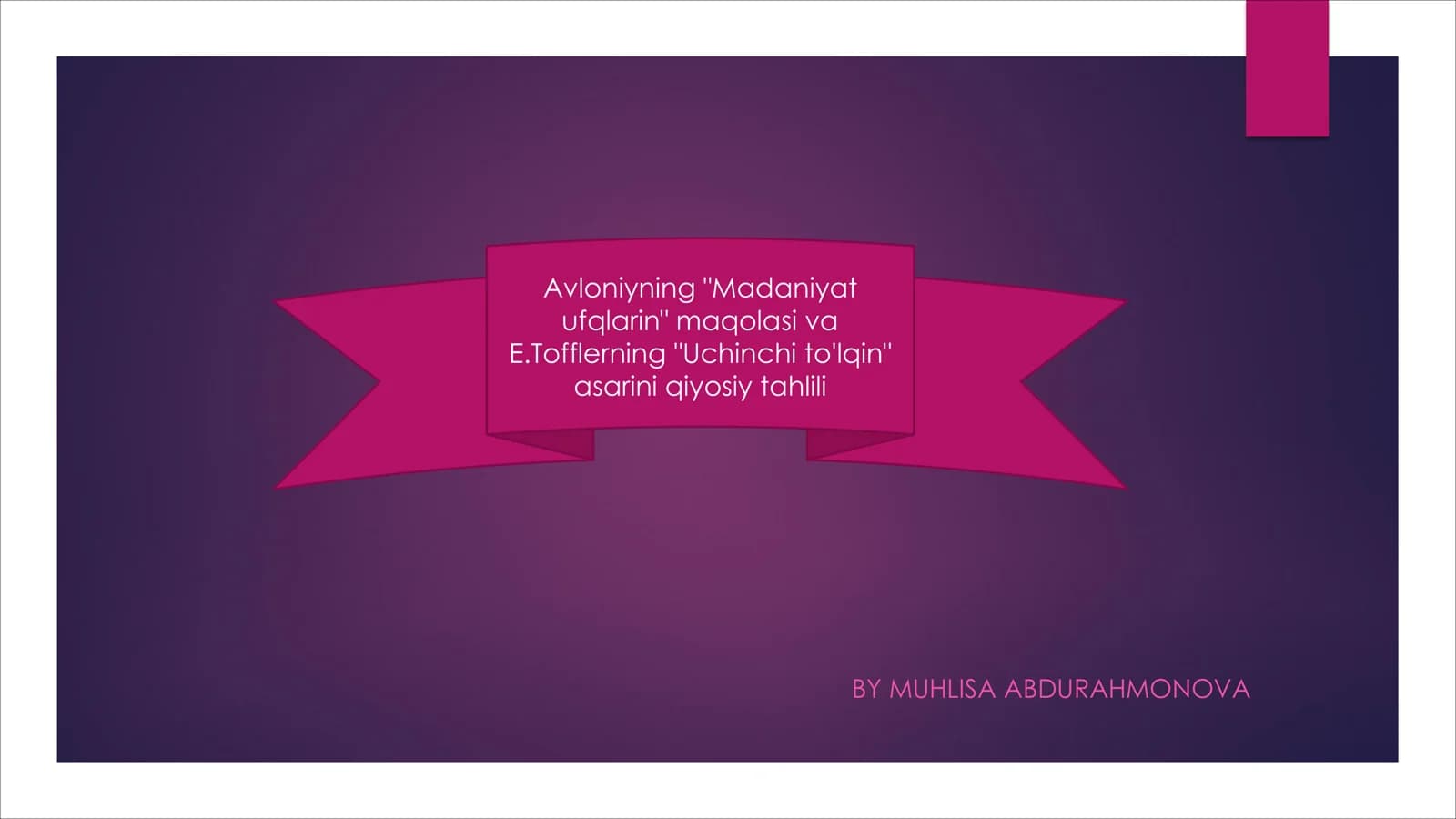 Avloniyning "Madaniyat ufaqiyi"