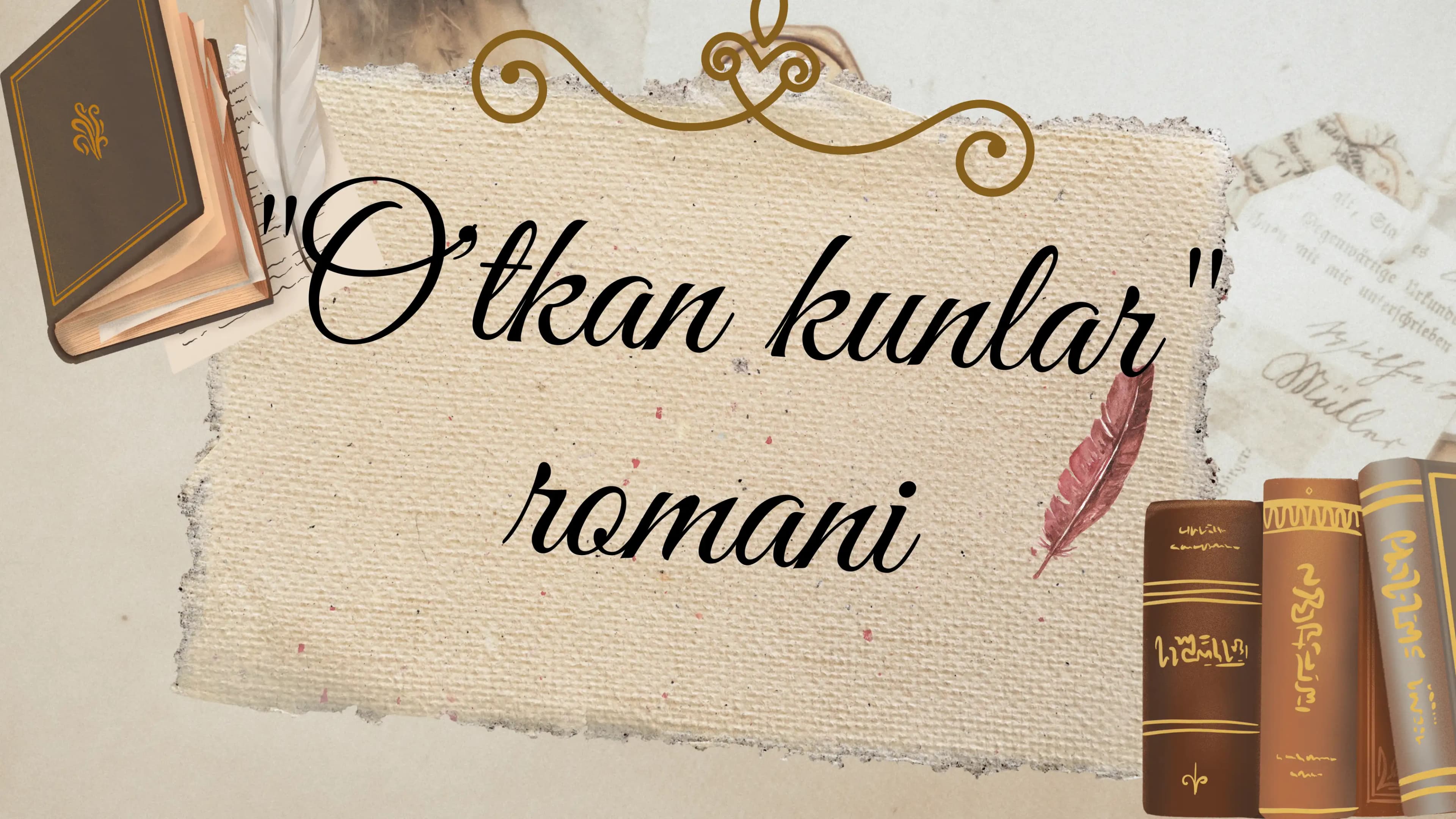 O'tkan kunlar