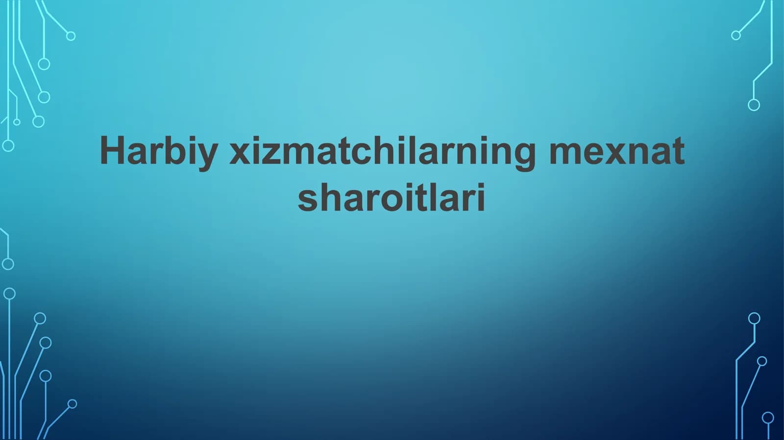 Harbiy xizmatchilarning mexnat sharoitlari