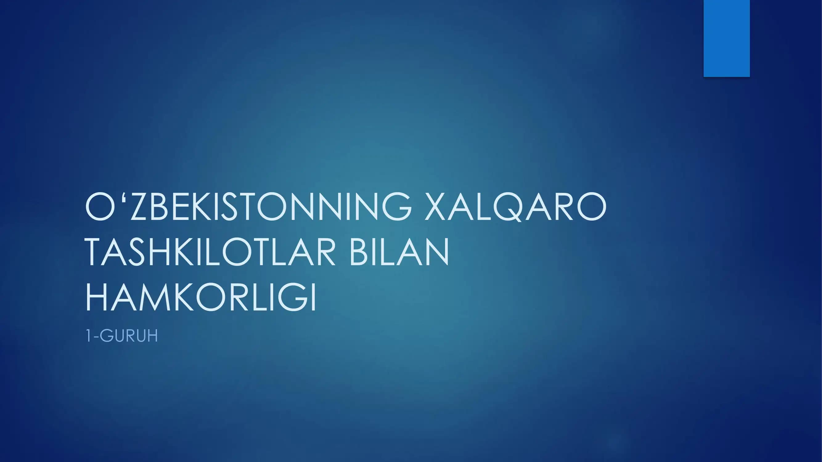 O‘zbekistonning Xalqaro Tashkilotlar Bilan Hamkorligi