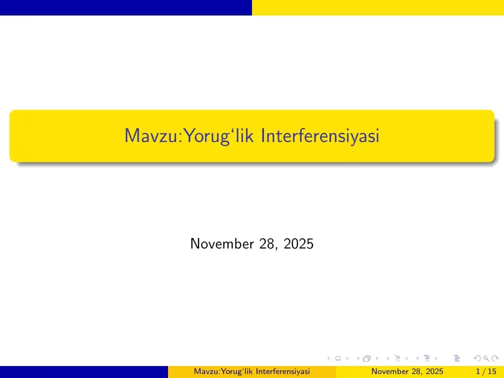 Yorug‘lik Interferensiyasi