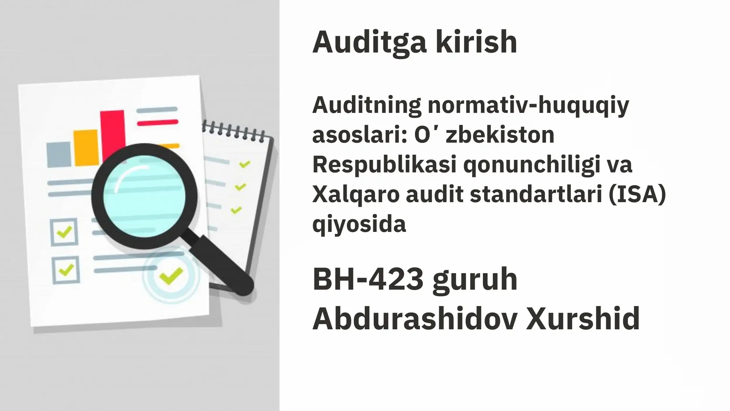 Auditning normativ-huquqiy asoslari
