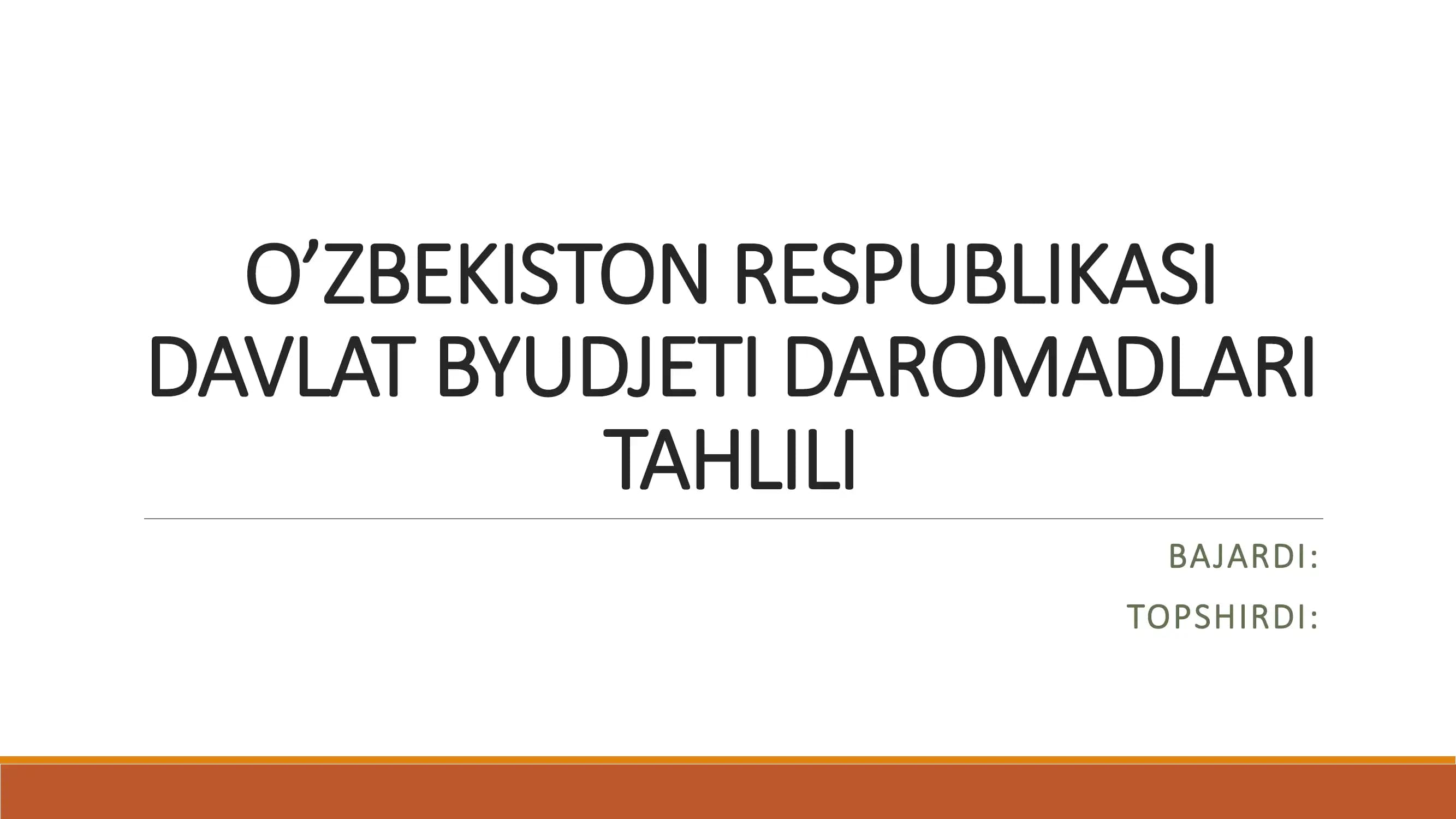 O‘ZBEKISTON RESPUBLIKASI DAVLAT BYUDJETI DAROMADLARI TAHLILI