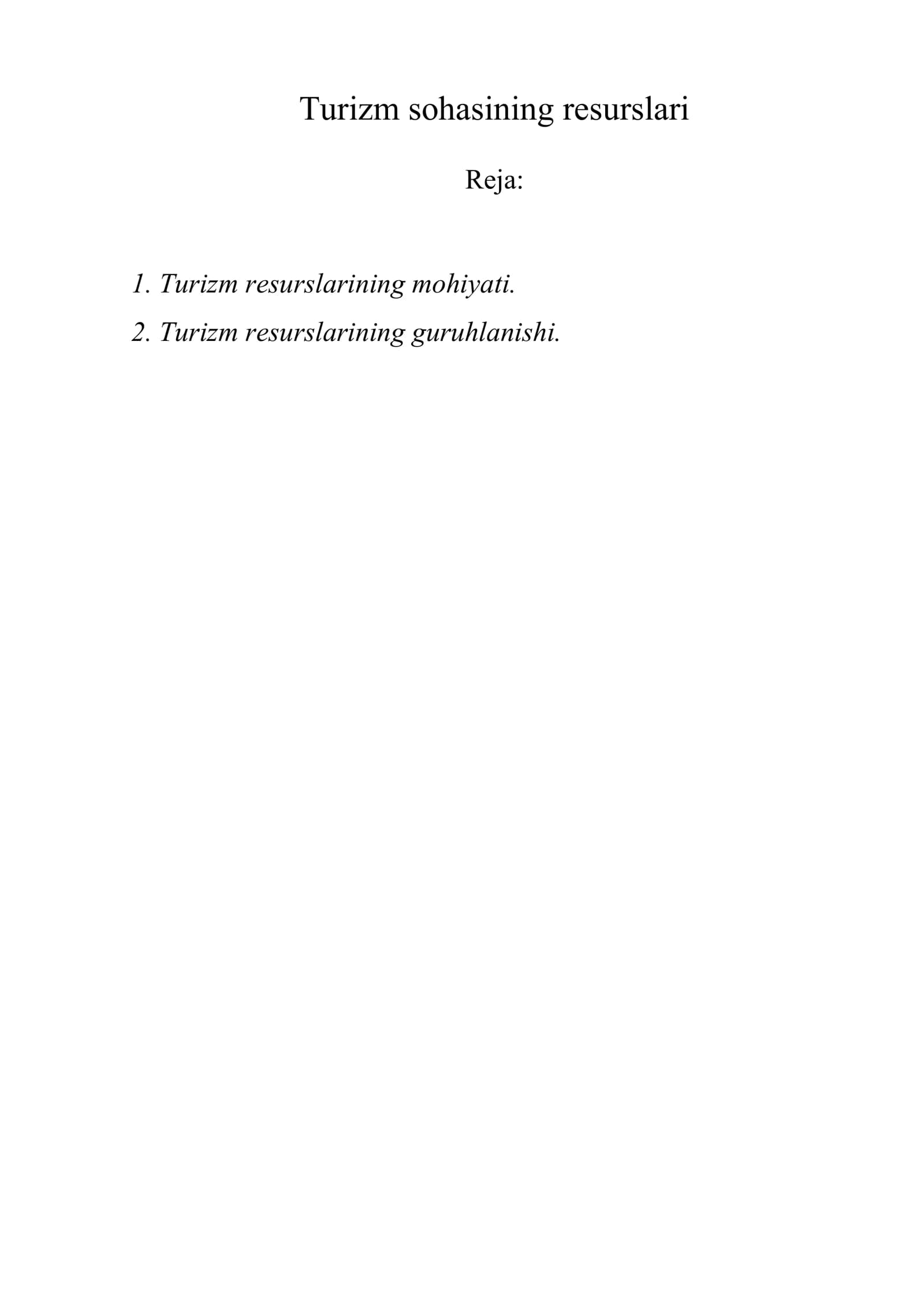 Turizm sohasining resurslari