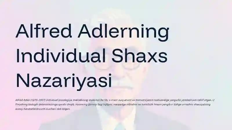 Alfred Adler va Individual Psixologiya